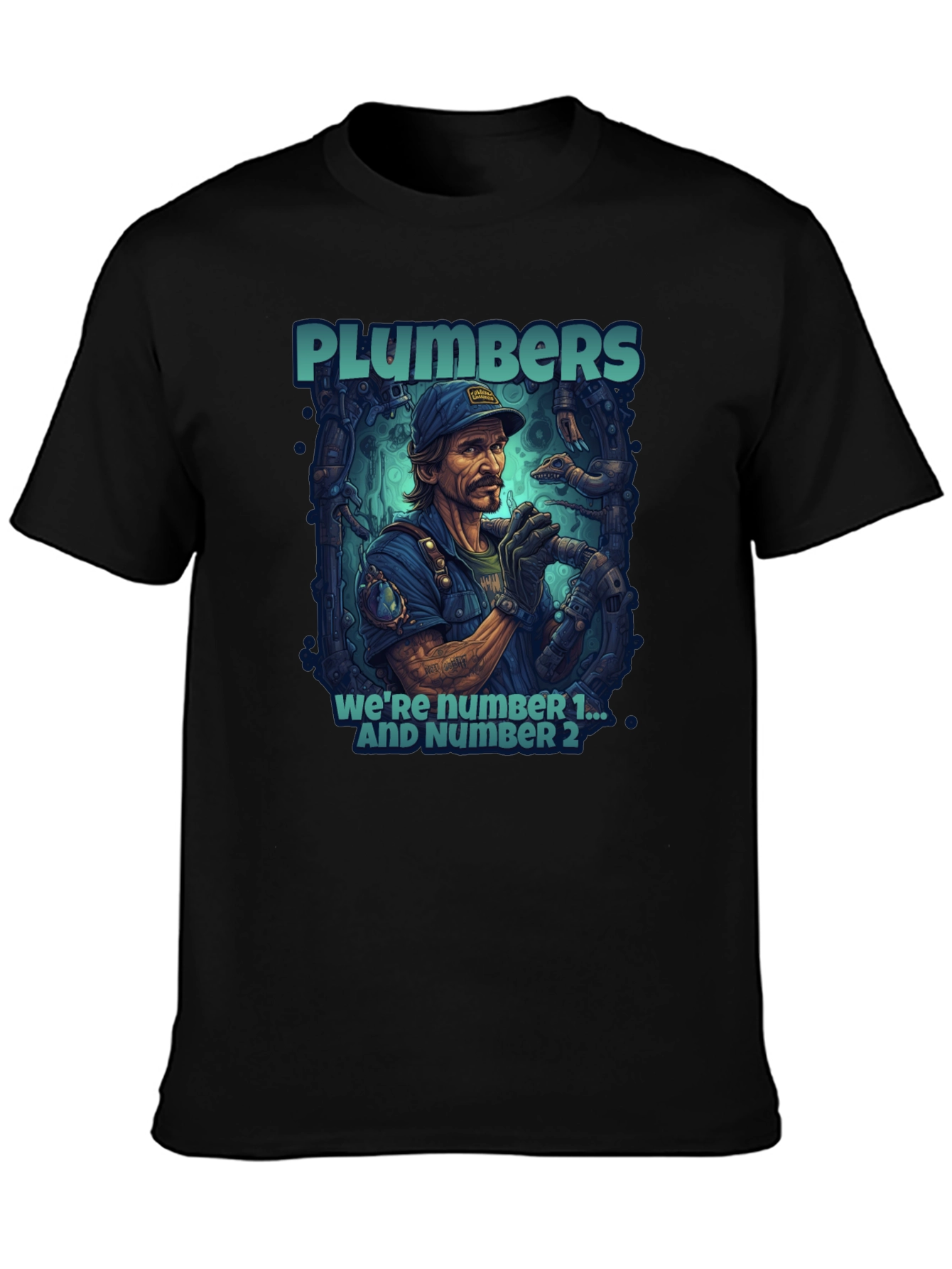 Plumbers Were Number 1 & 2 Black T-Shirt
