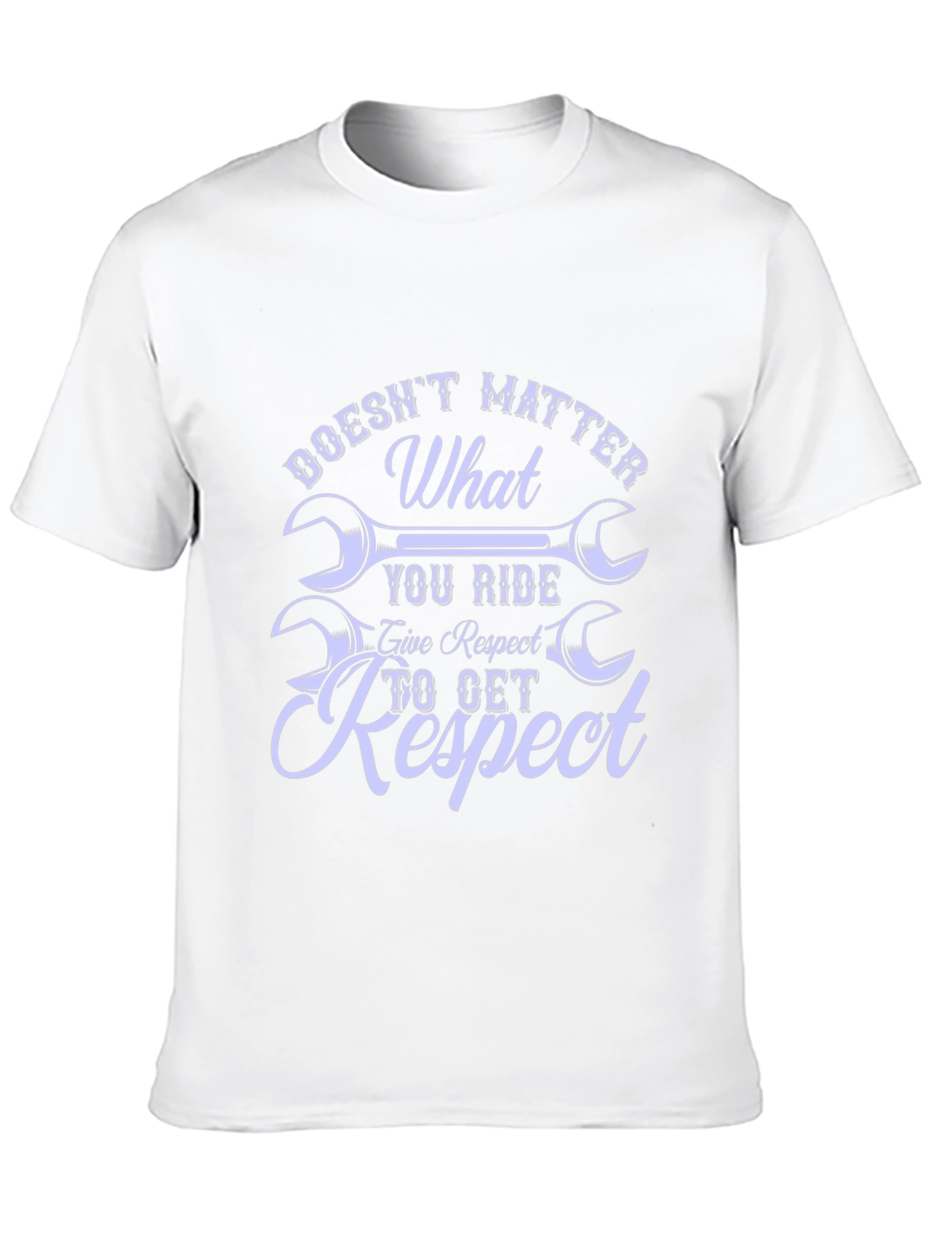 Doesnt Matter What You Ride T-Shirt