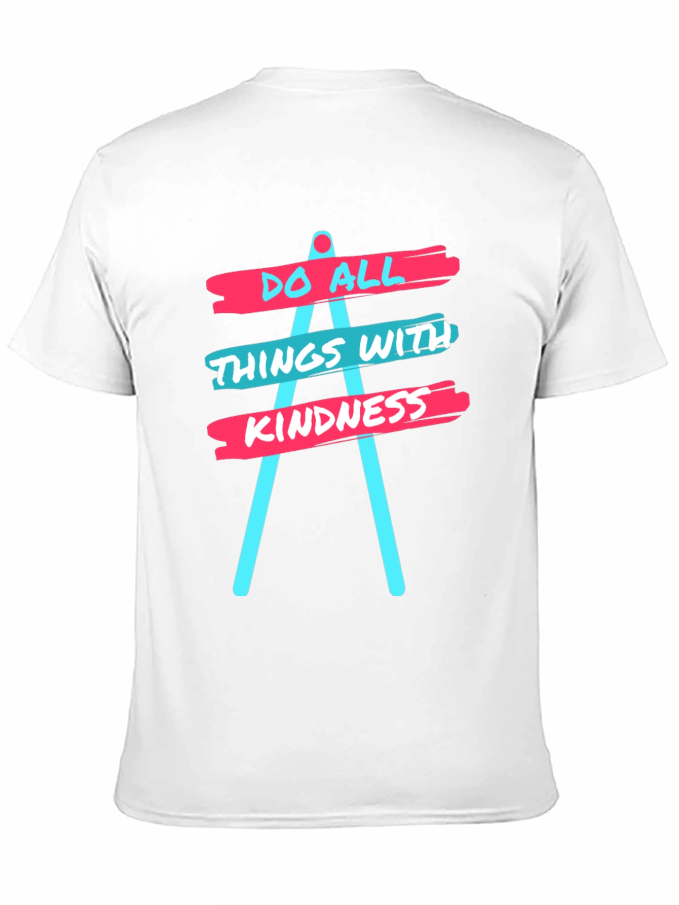 Kindness Graphic Tee - Do All Things With Kindness