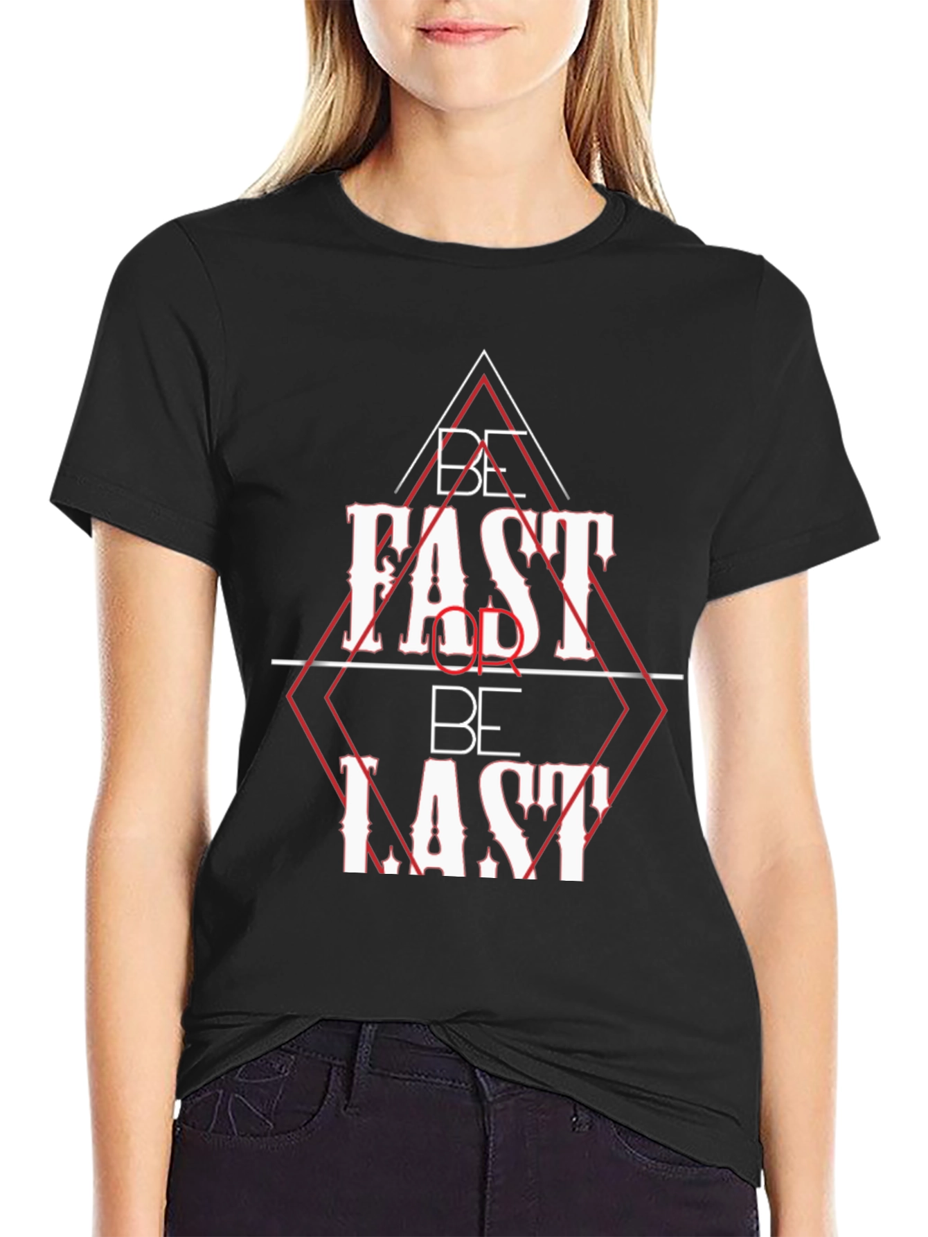 Be Fast or Be Last Black Graphic Tee