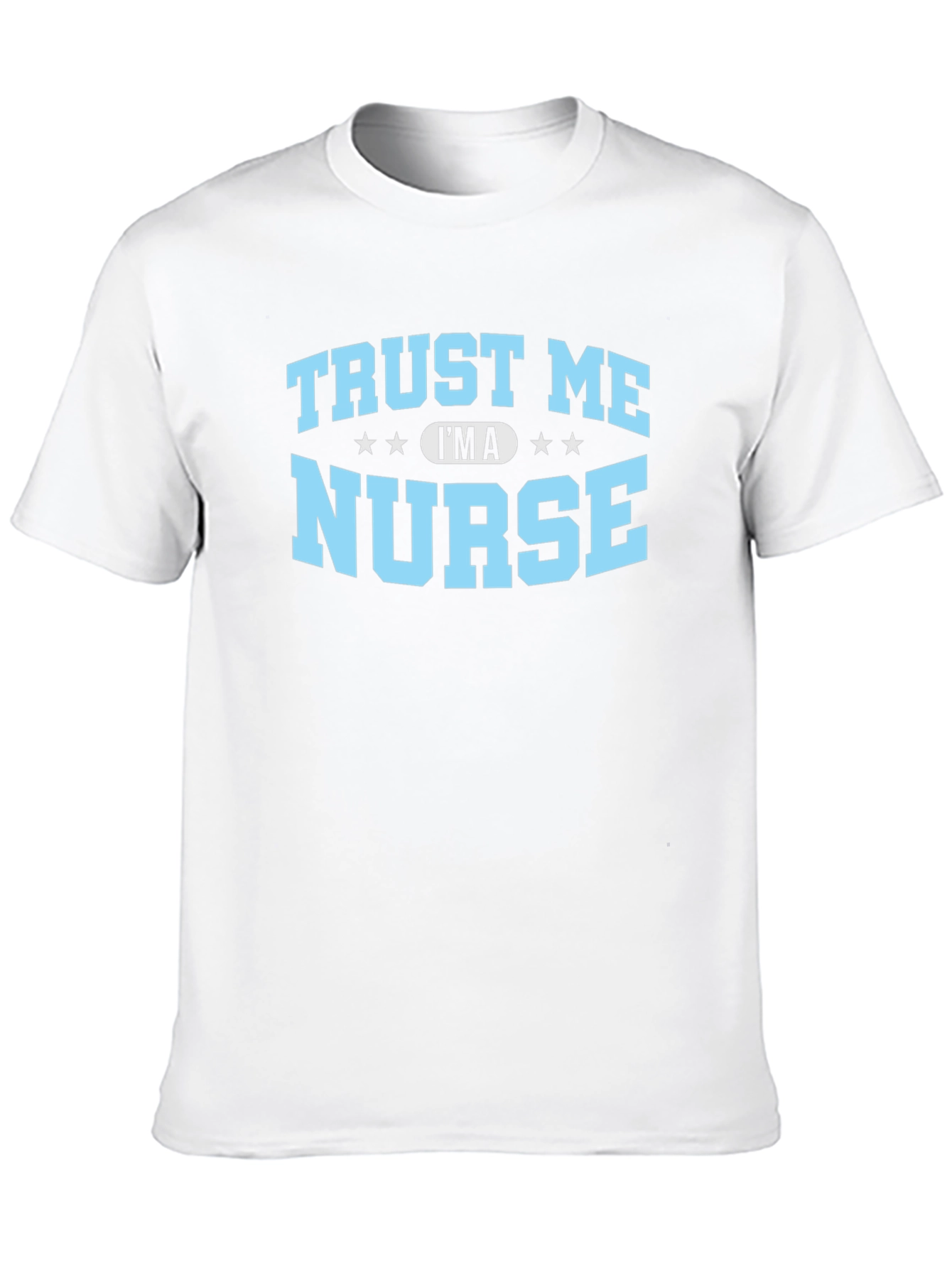Trust Me Im A Nurse T-Shirt - Black