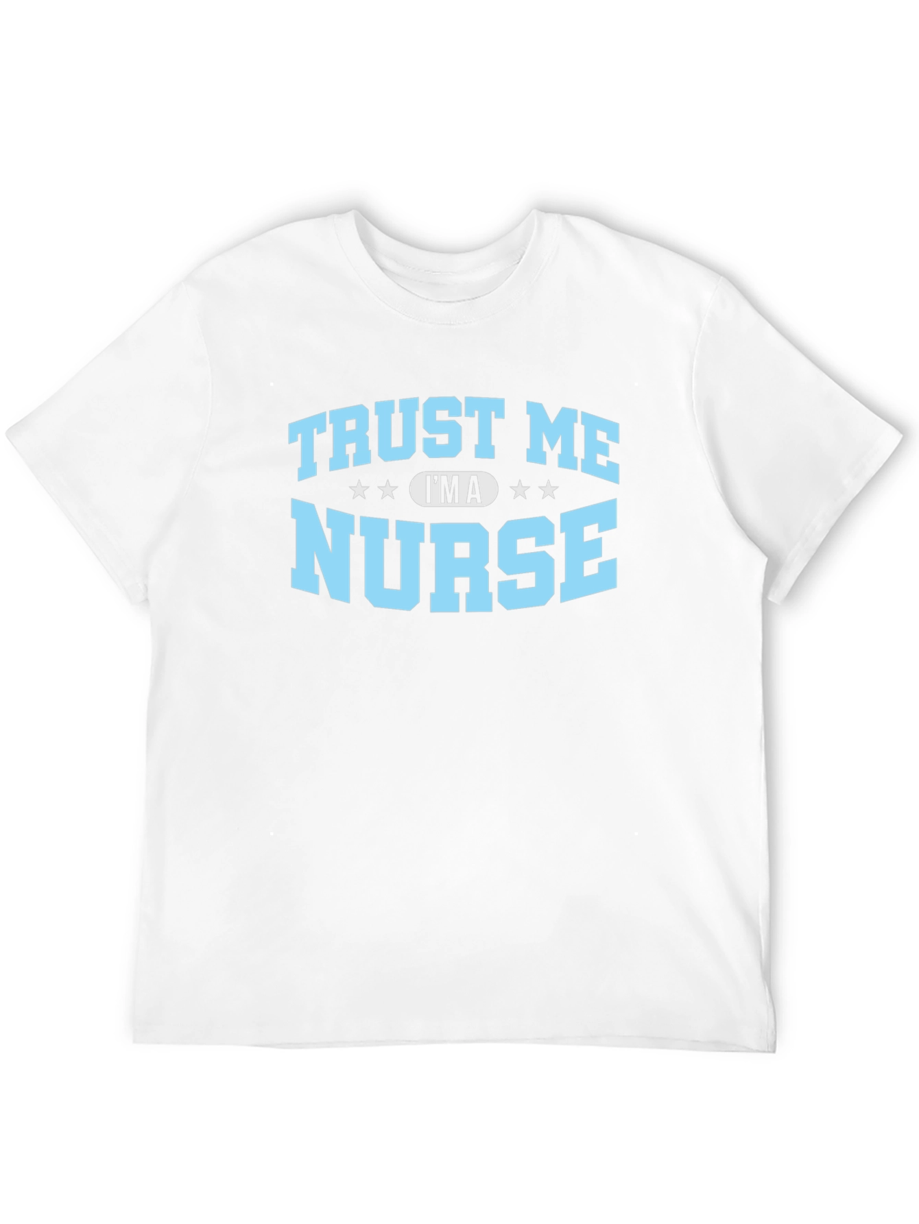 Trust Me Im A Nurse T-Shirt - Black