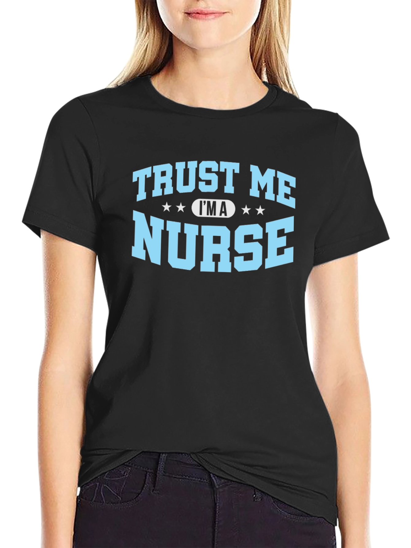 Trust Me Im A Nurse T-Shirt - Black