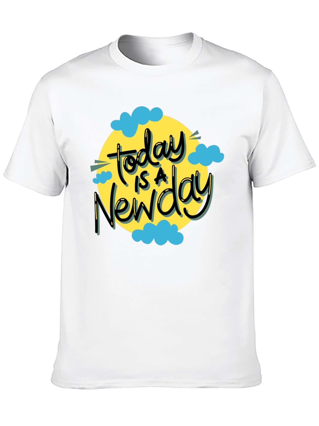 Today is a New Day T-Shirt - Black