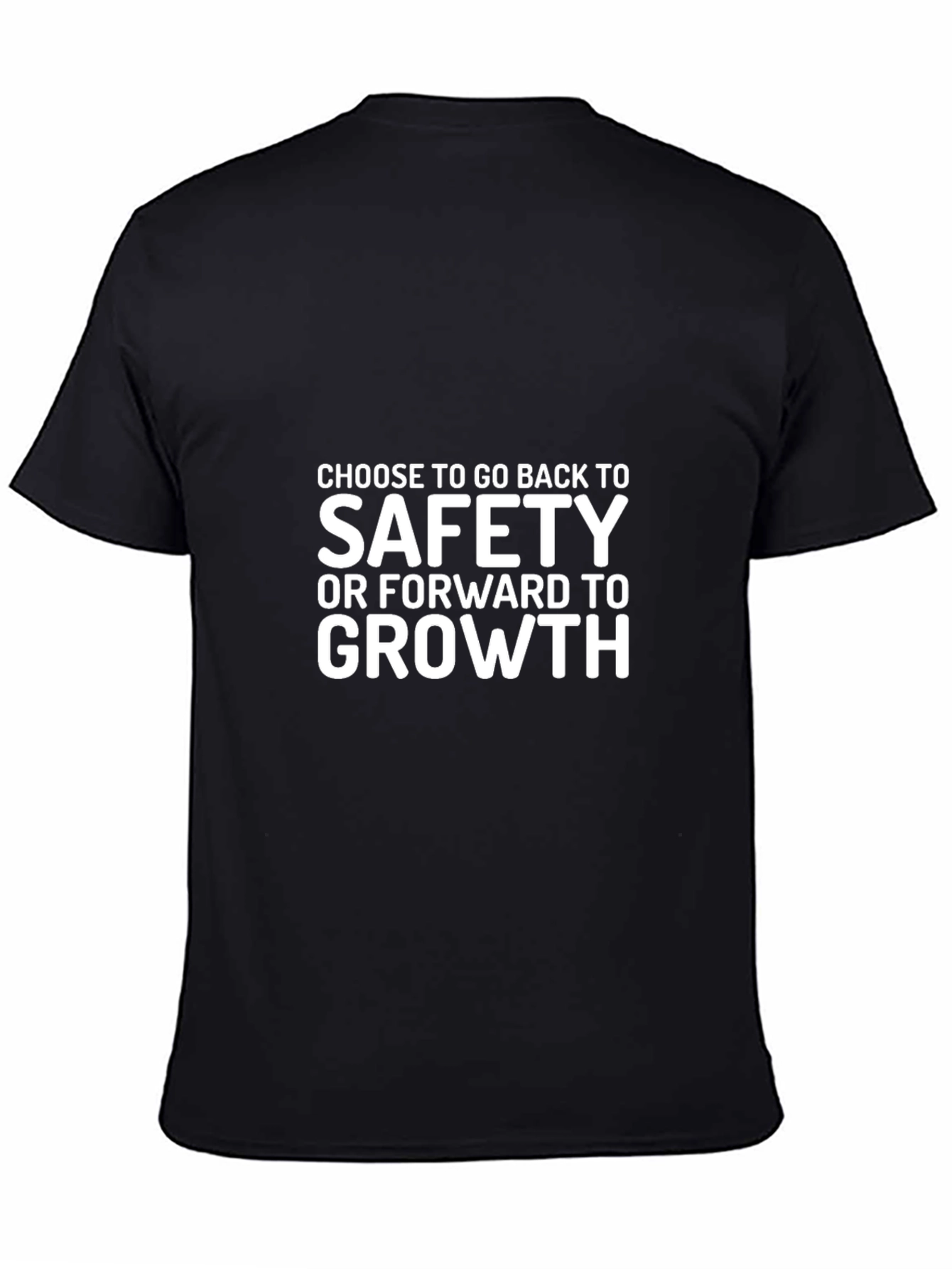 Safety or Growth Graphic Tee