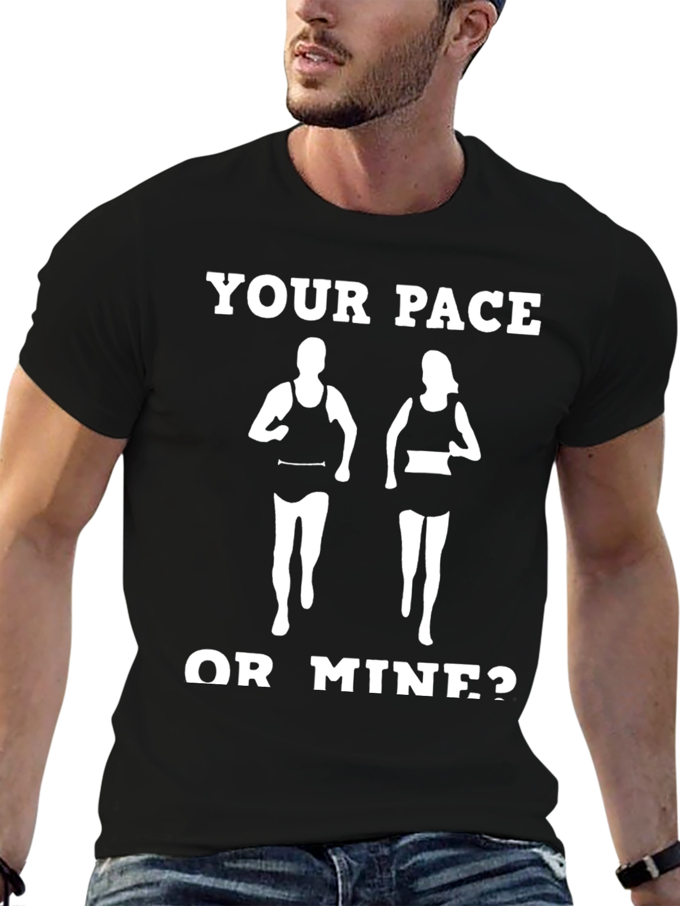 Your Pace or Mine? Running T-Shirt