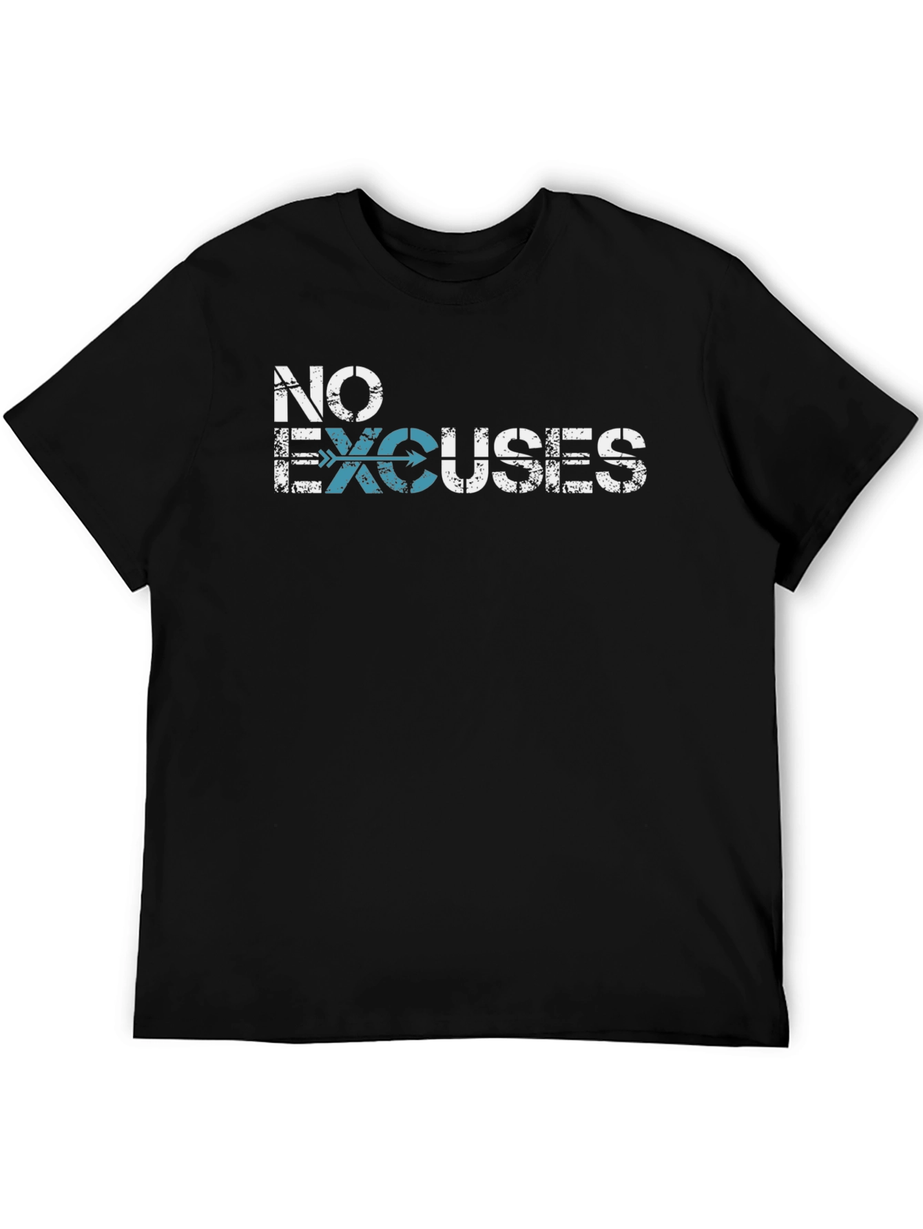 No Excuses Graphic T-Shirt - Motivational Tee