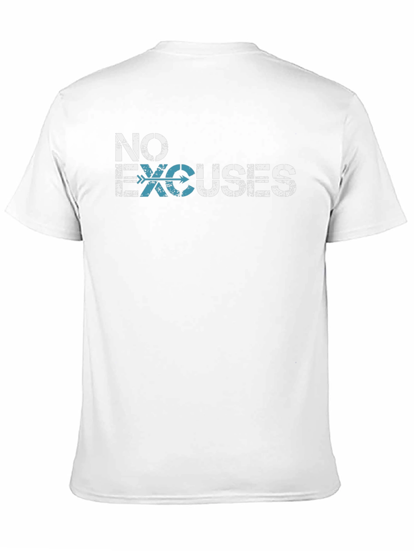 No Excuses Graphic T-Shirt - Motivational Tee