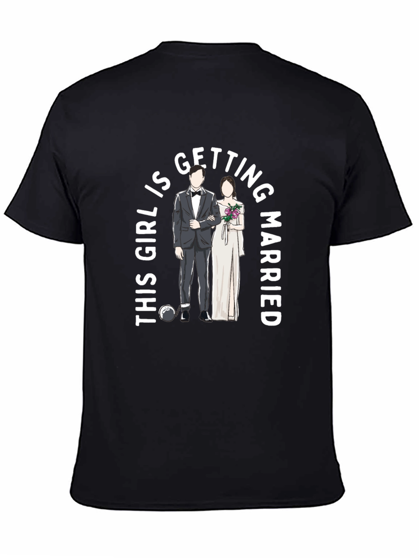 This Girl Is Getting Married Groom & Bride T-Shirt