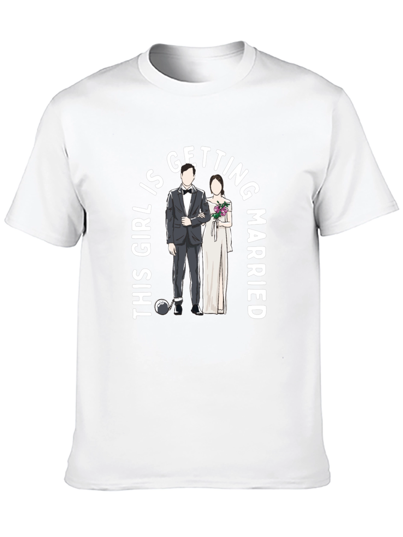This Girl Is Getting Married Groom & Bride T-Shirt