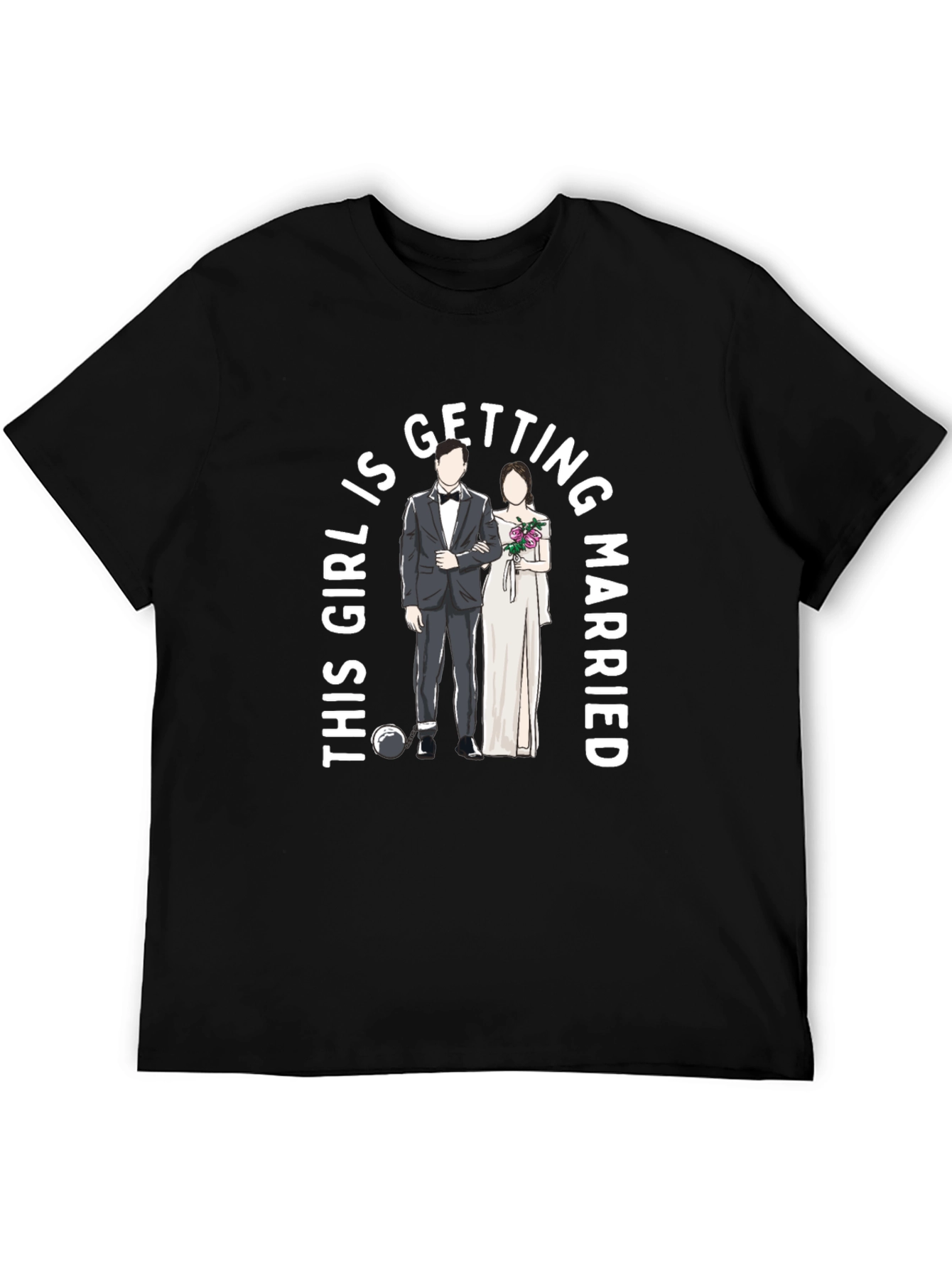 This Girl Is Getting Married Groom & Bride T-Shirt