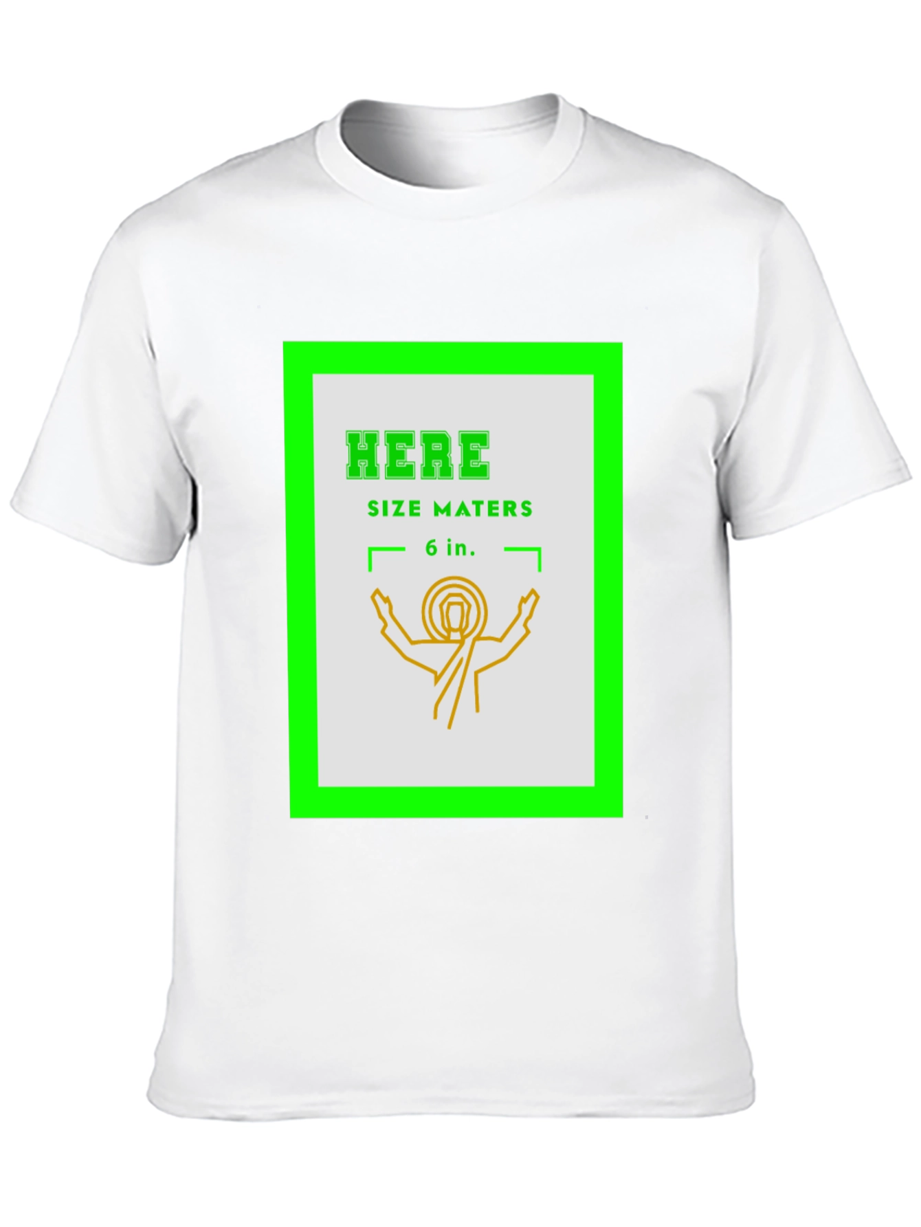 Here Size Maters T-Shirt Funny Graphic Tee