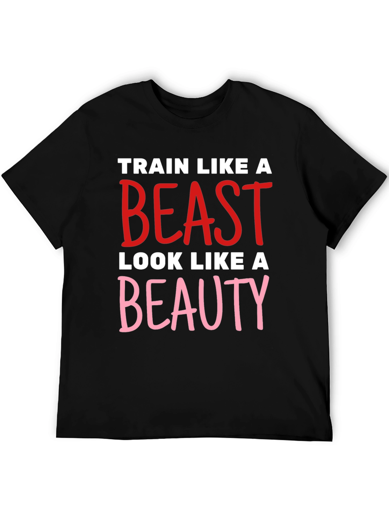 Train Like a Beast T-Shirt