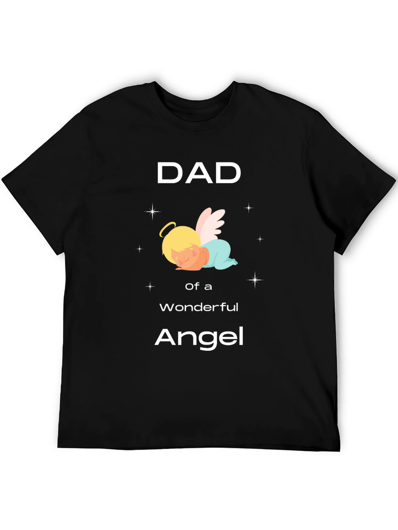 Dad of an Angel T-Shirt Black