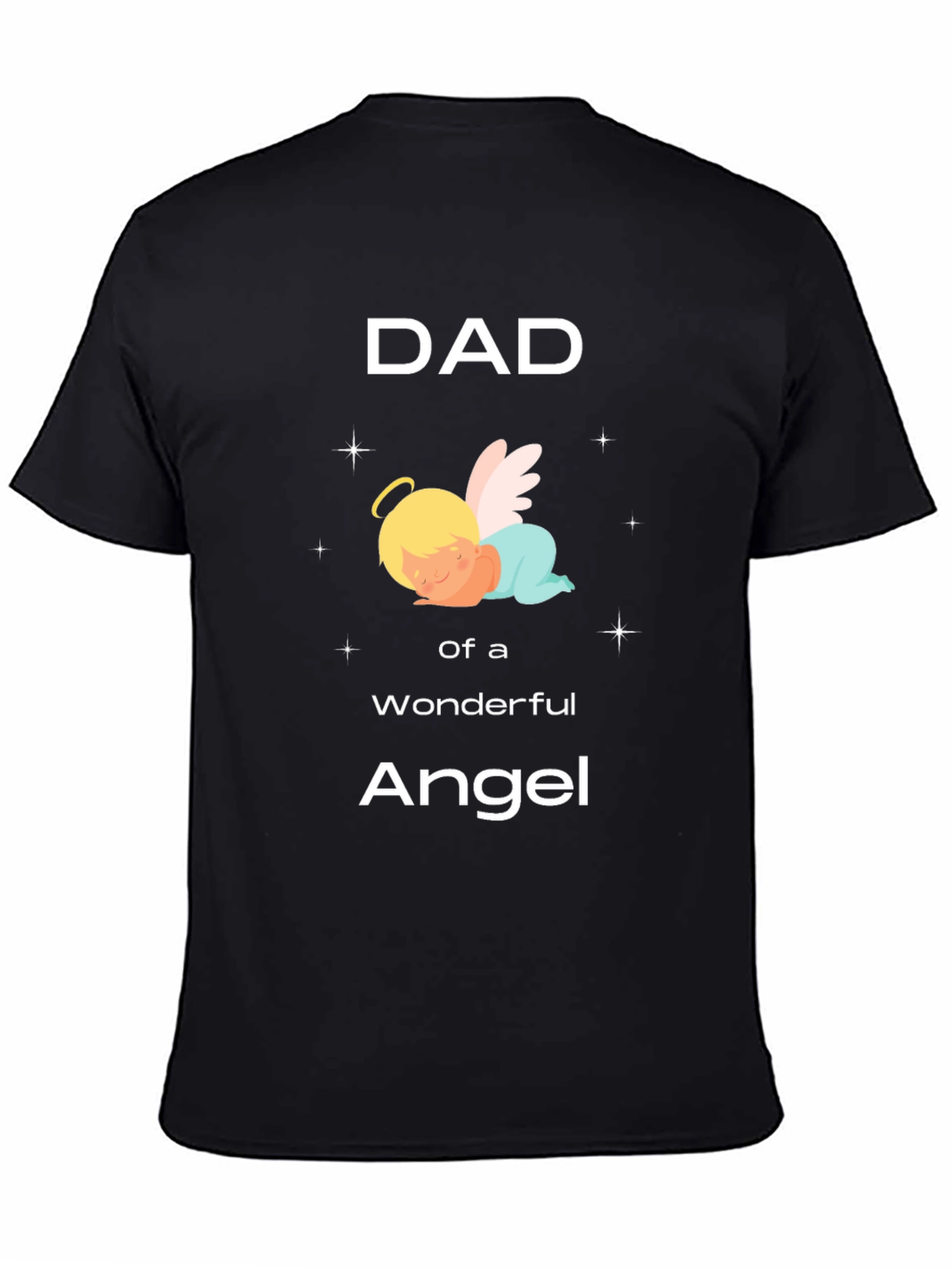 Dad of an Angel T-Shirt Black