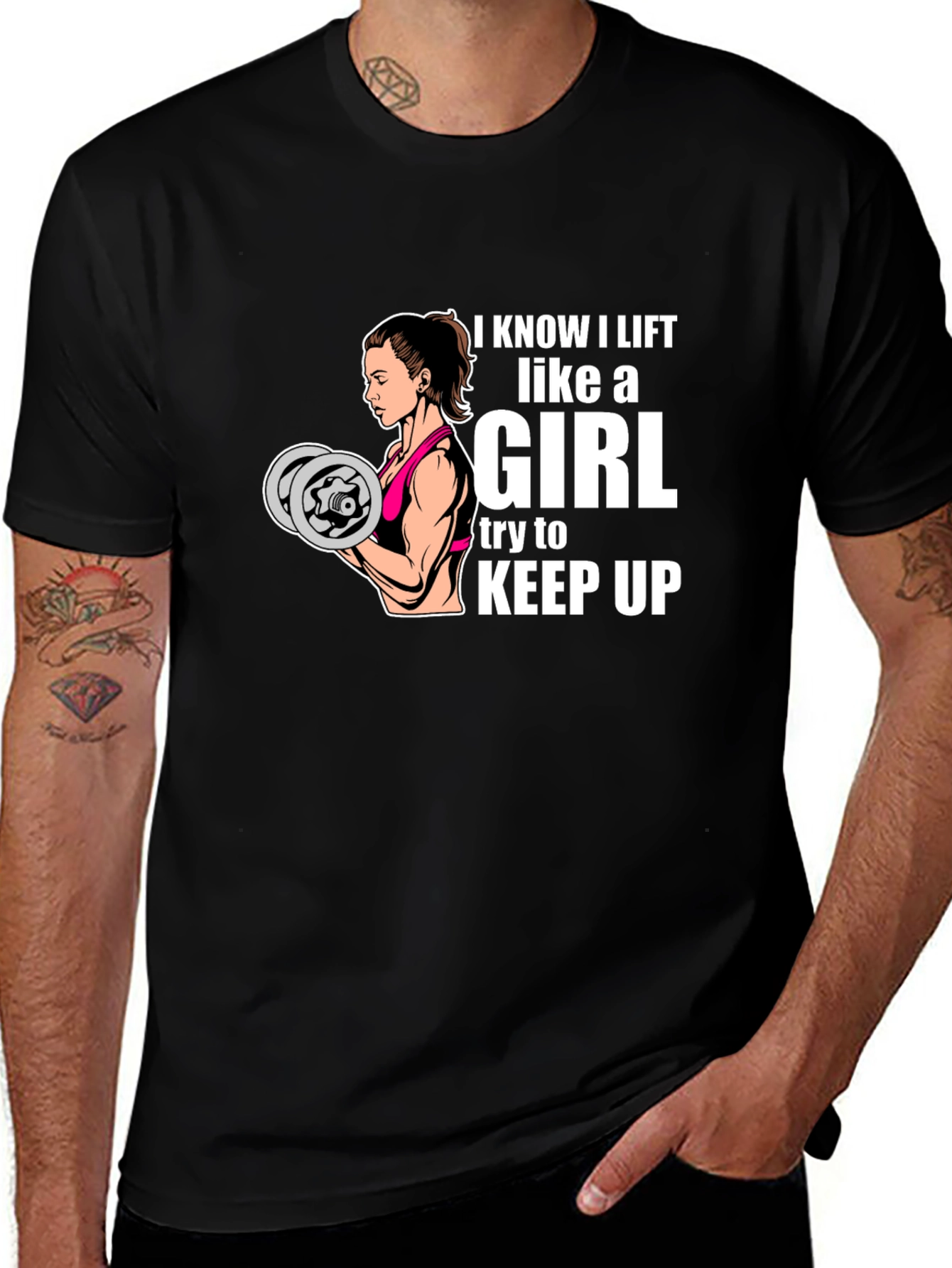 I Lift Like A Girl T-Shirt - Fitness Apparel