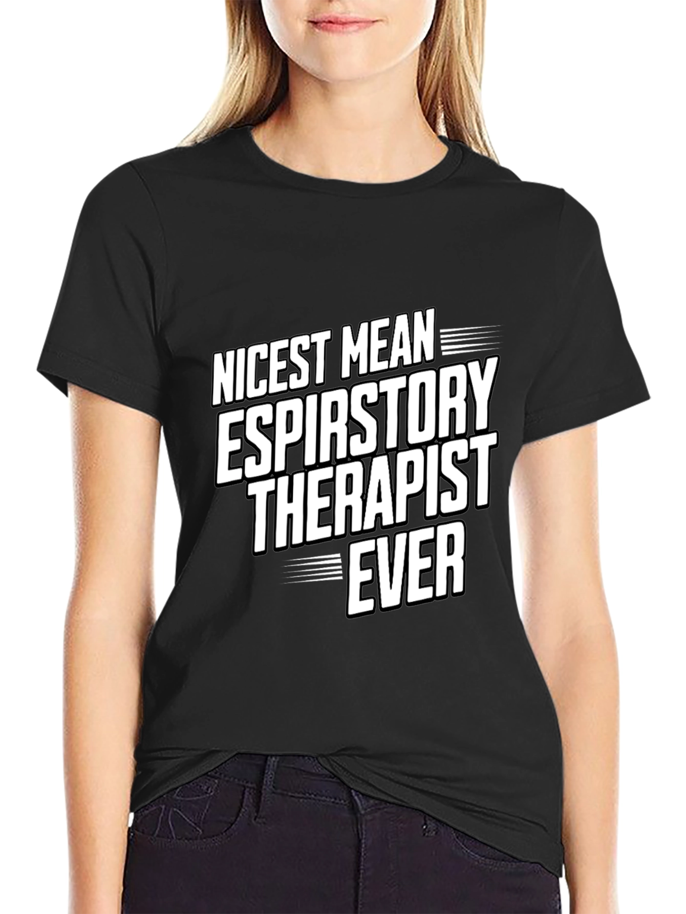 Nicest Respiratory Therapist Ever T-Shirt