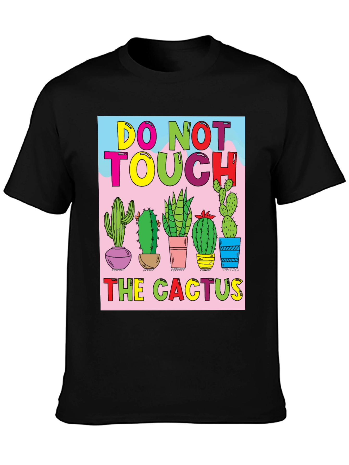 Do Not Touch The Cactus Graphic T-Shirt