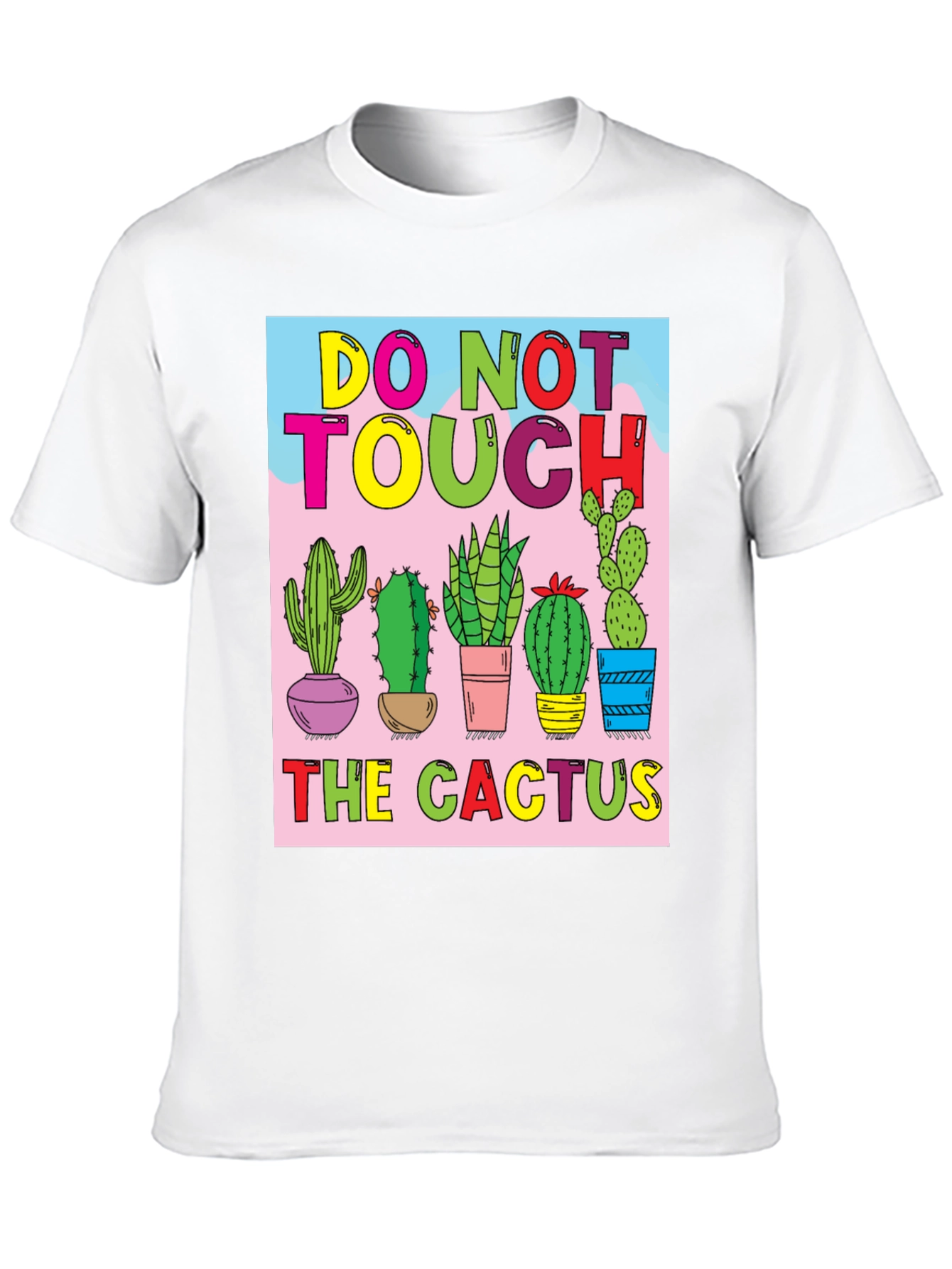 Do Not Touch The Cactus Graphic T-Shirt