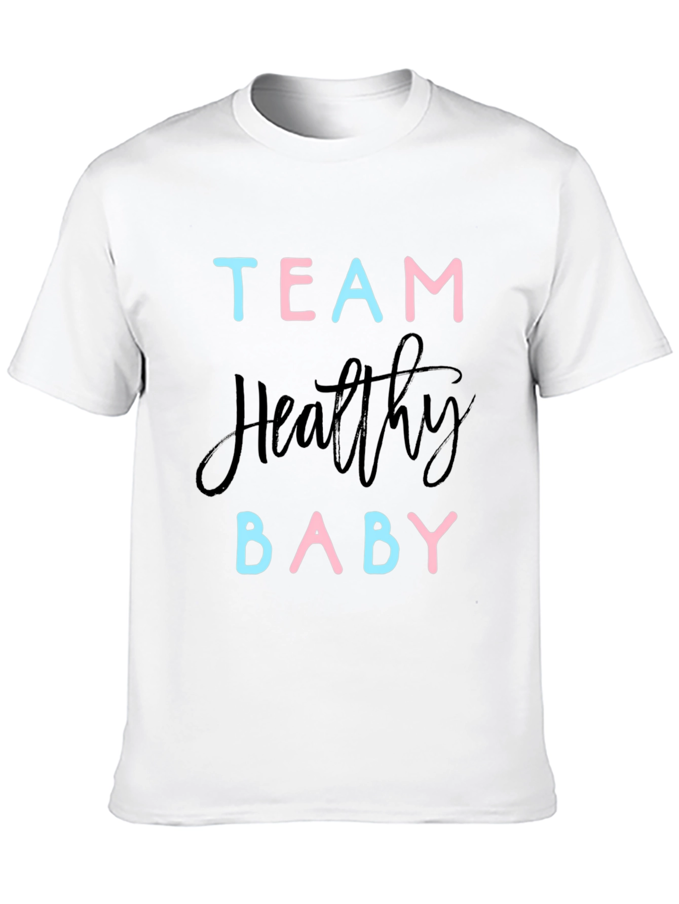 Team Healthy Baby Gender Reveal T-Shirt