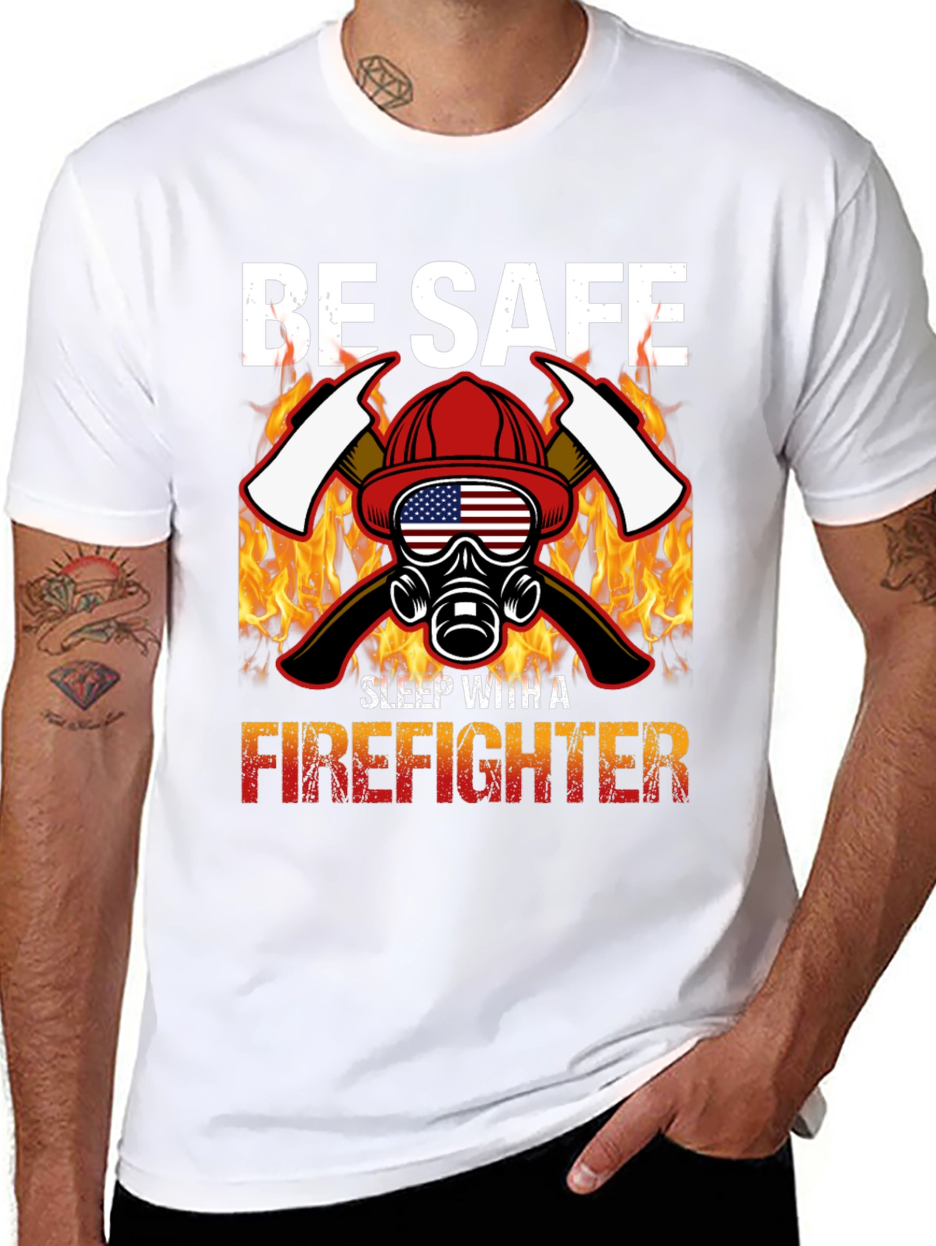 Be Safe Sleep With A Firefighter Black T-Shirt