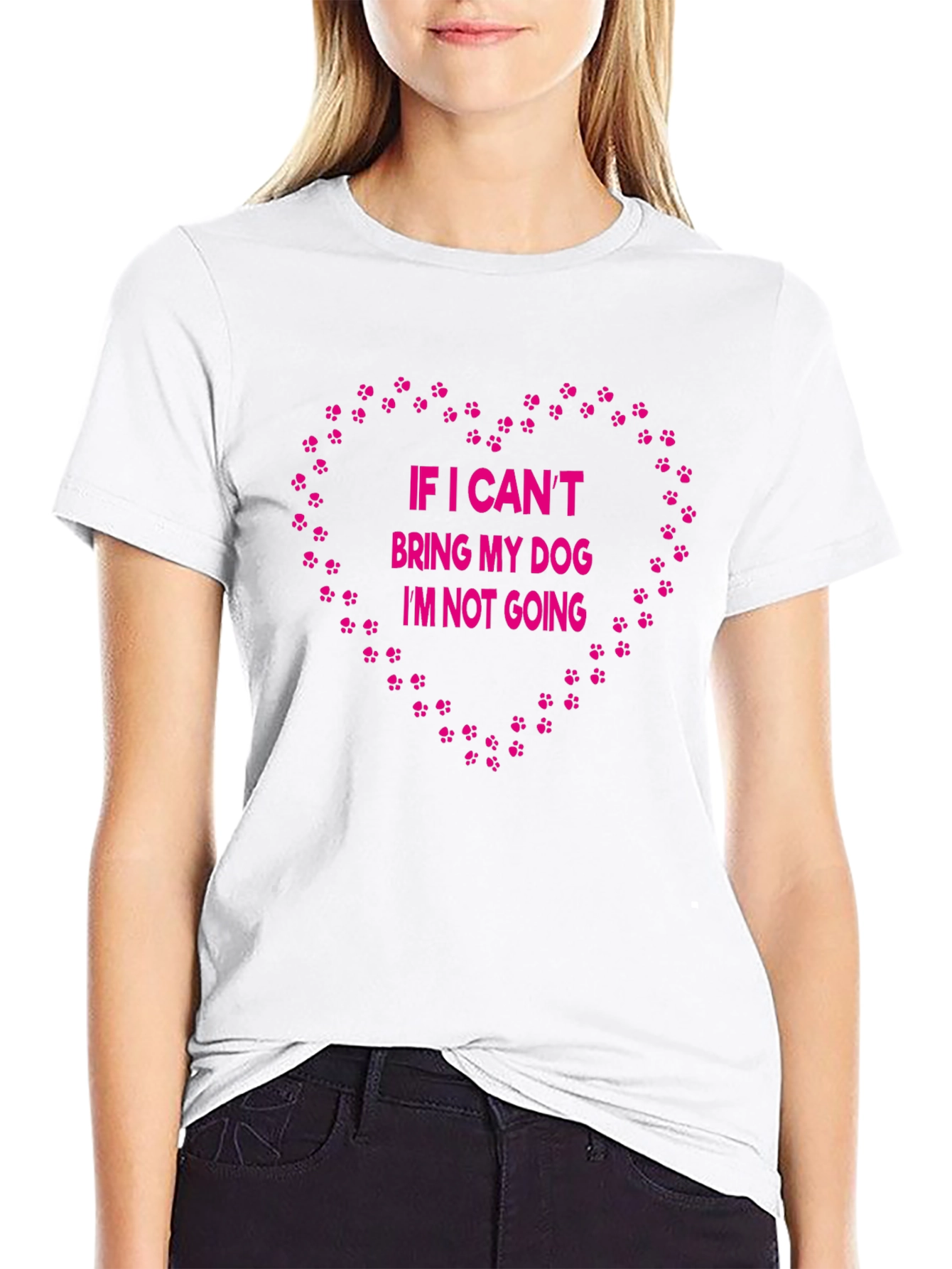 If I Cant Bring My Dog T-Shirt