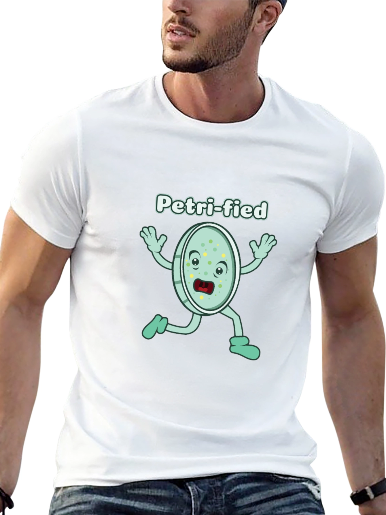 Petri-fied Funny Science T-Shirt - Biology Humor