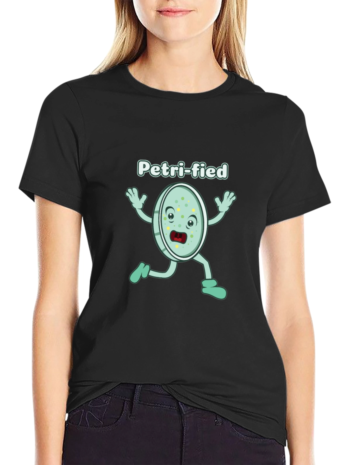 Petri-fied Funny Science T-Shirt - Biology Humor