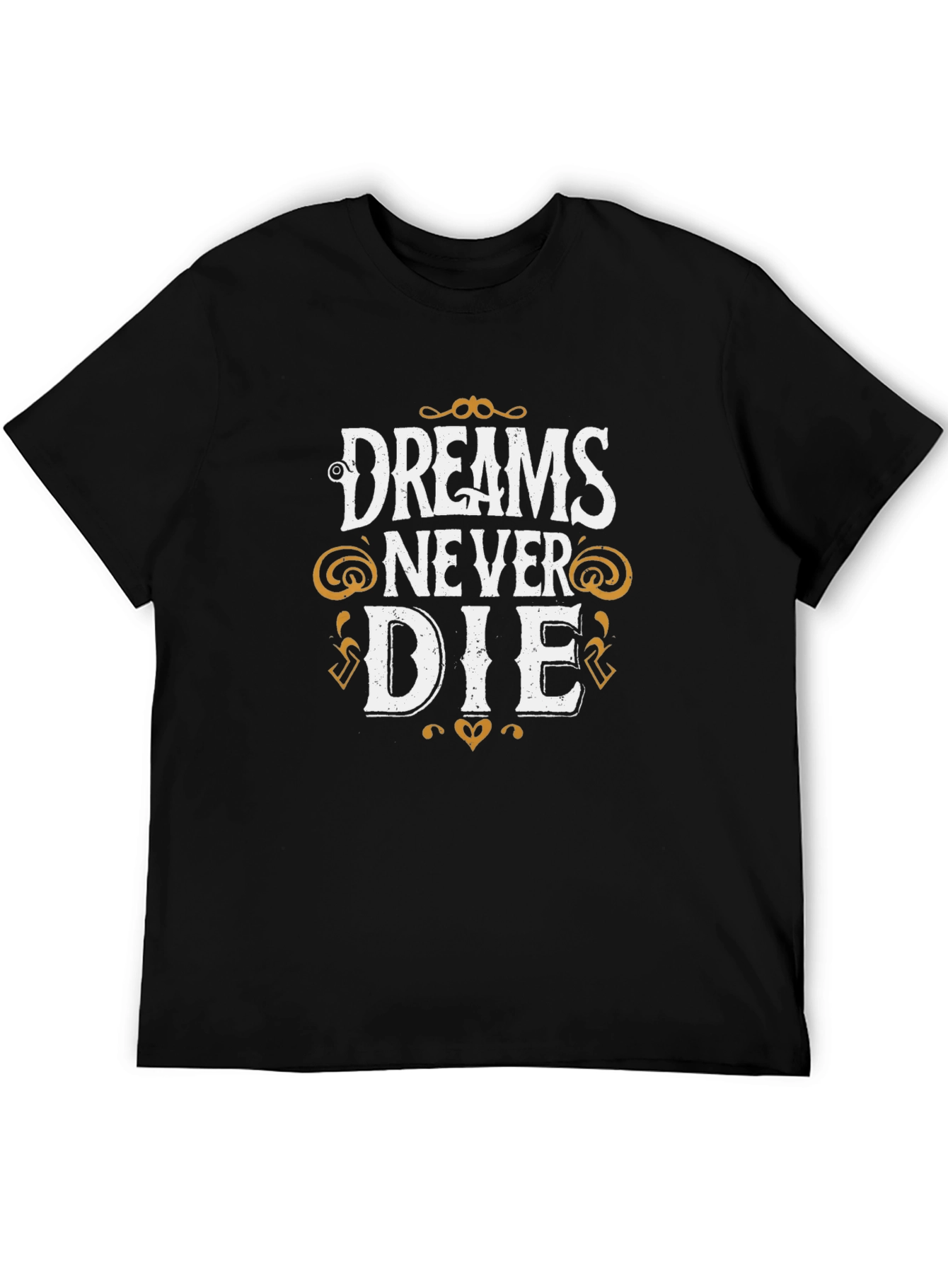 Dreams Never Die Graphic Tee