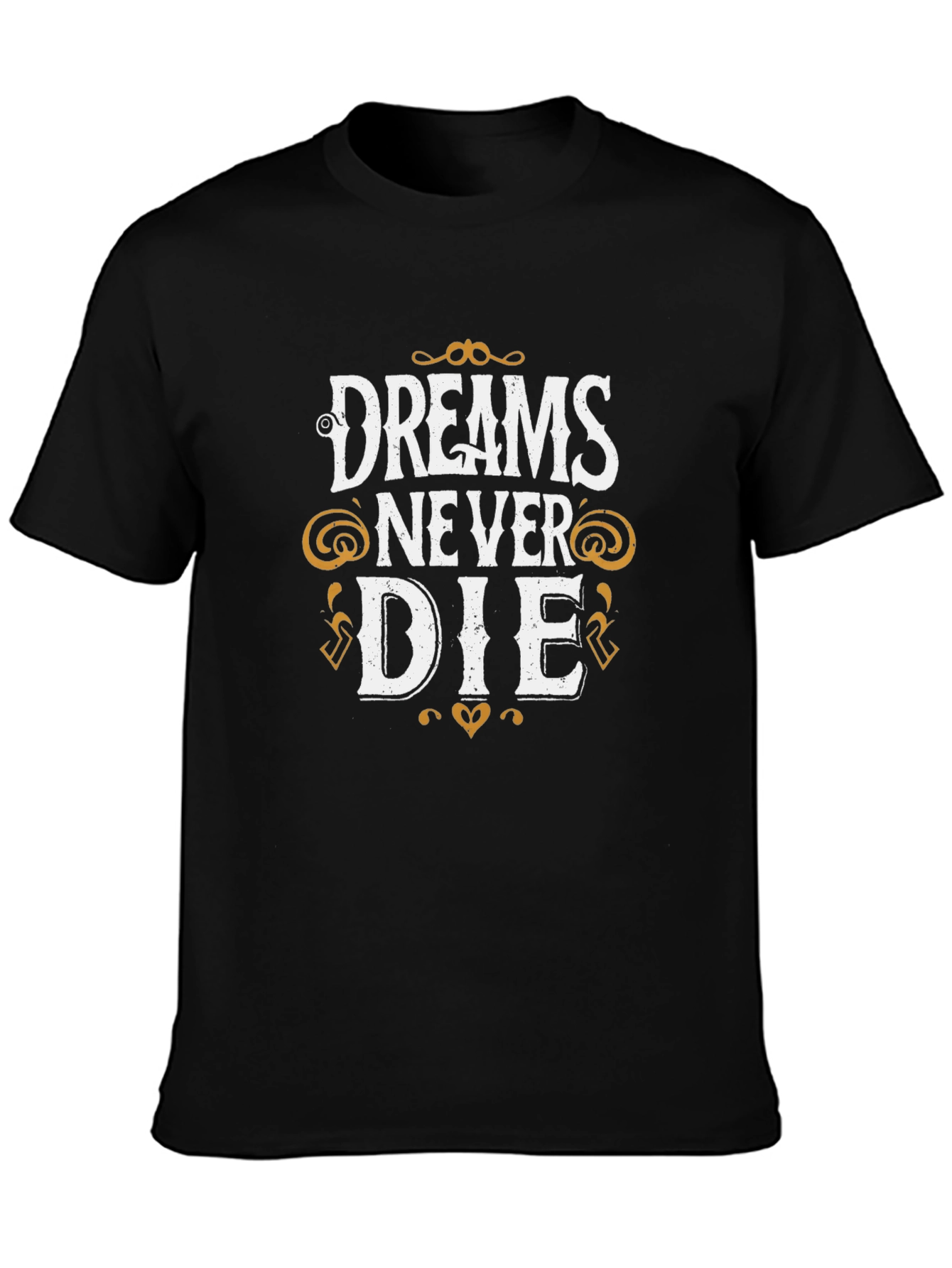 Dreams Never Die Graphic Tee