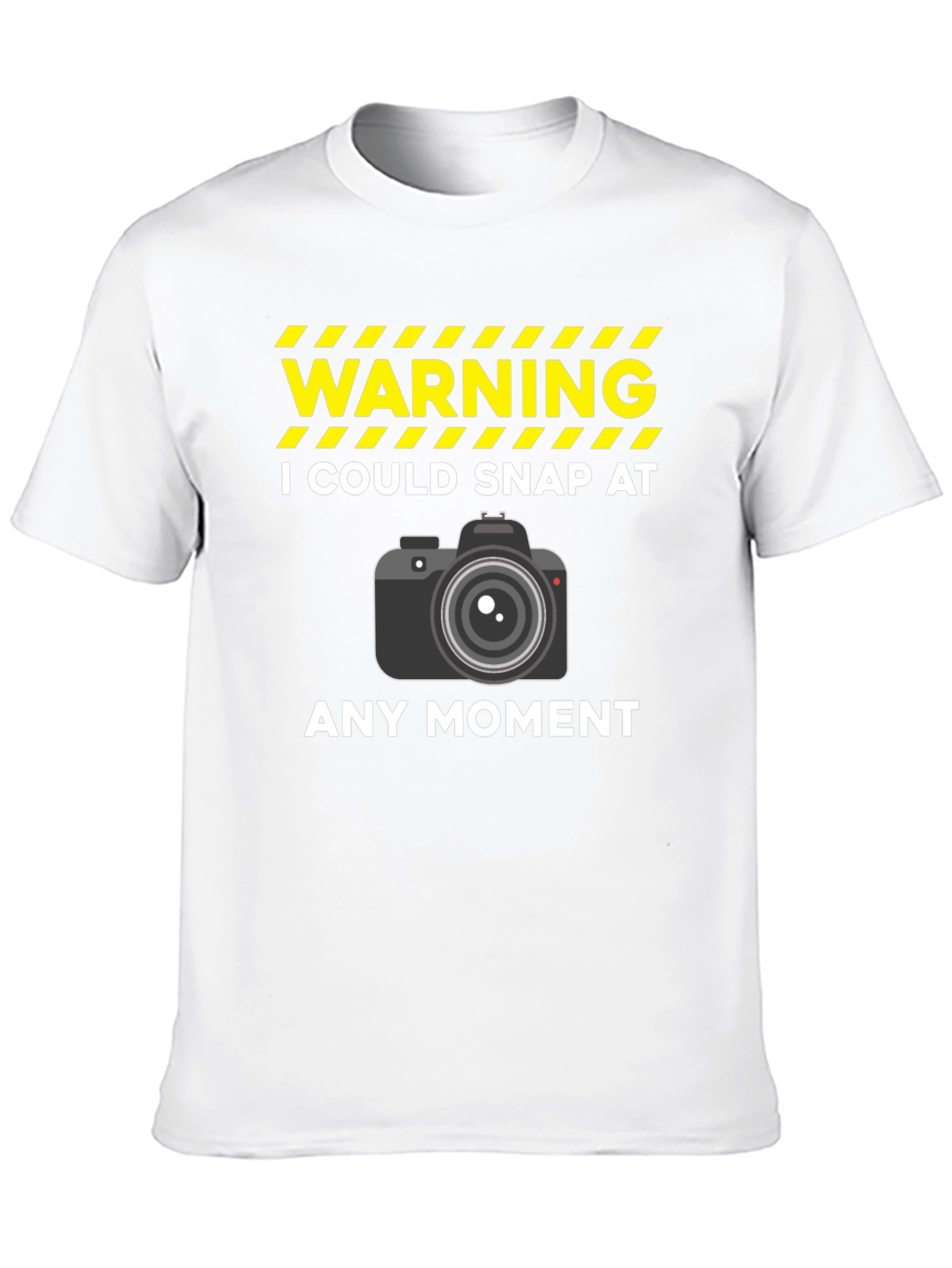 Warning Photographer T-Shirt - Snap at Any Moment