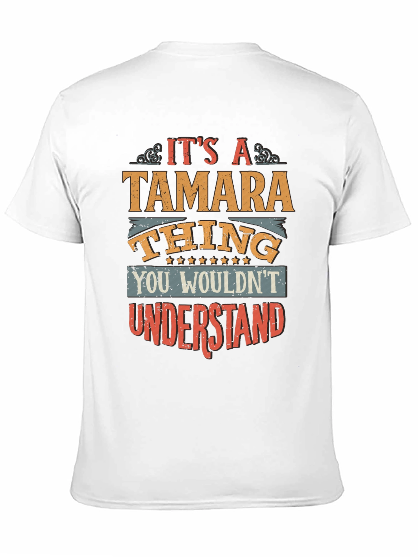 Its a Tamara Thing T-Shirt
