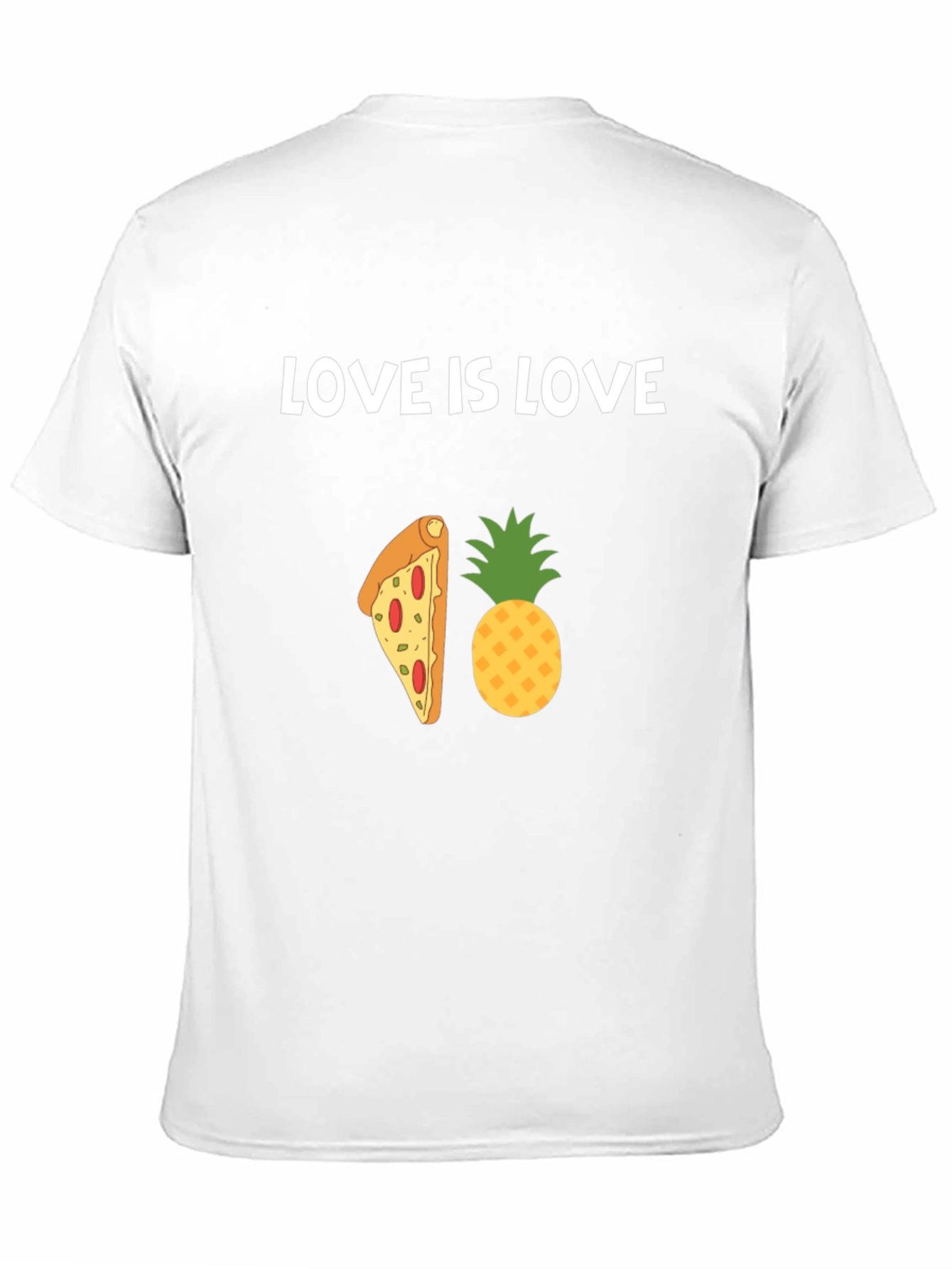 Love is Love Pizza Pineapple Graphic T-Shirt