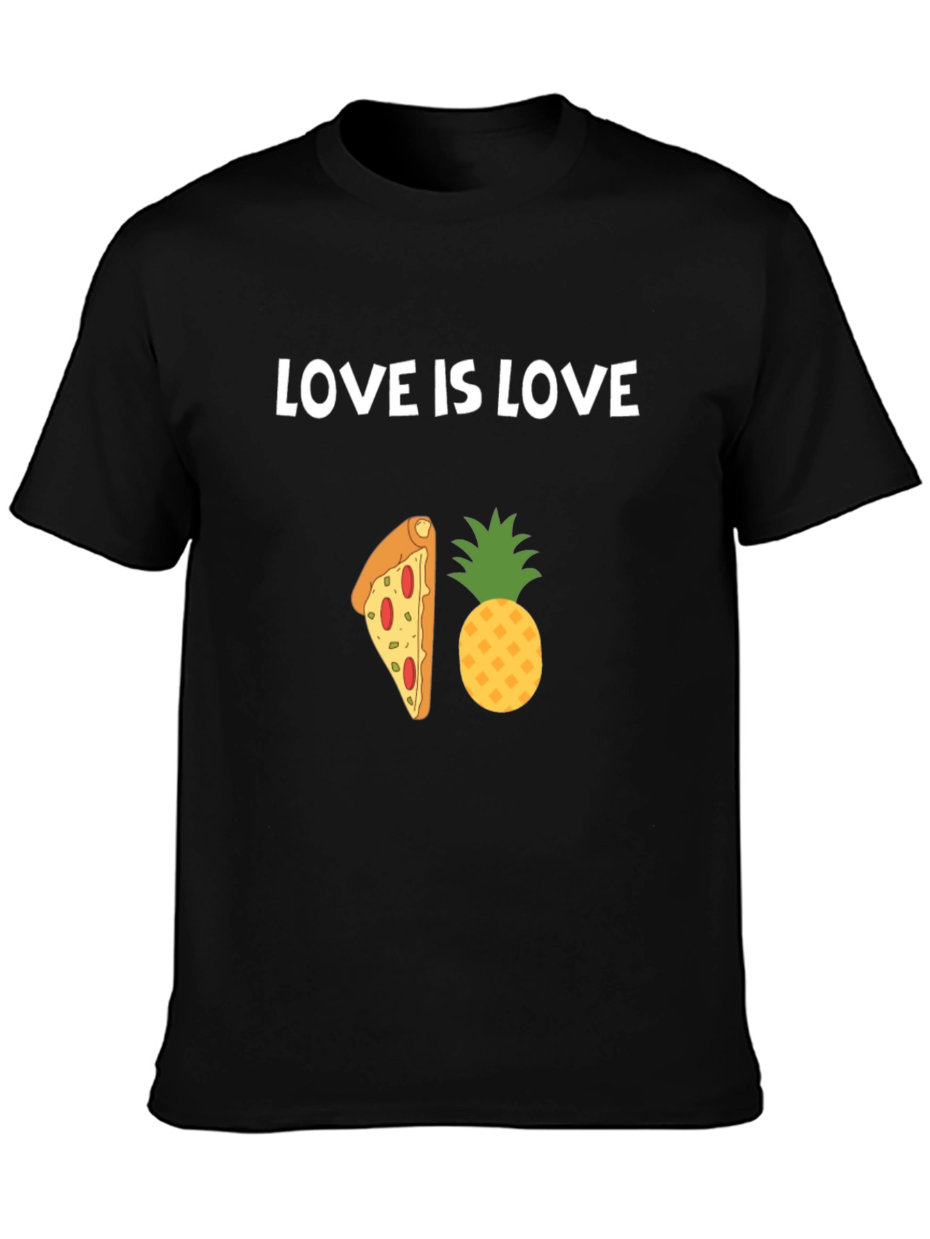 Love is Love Pizza Pineapple Graphic T-Shirt