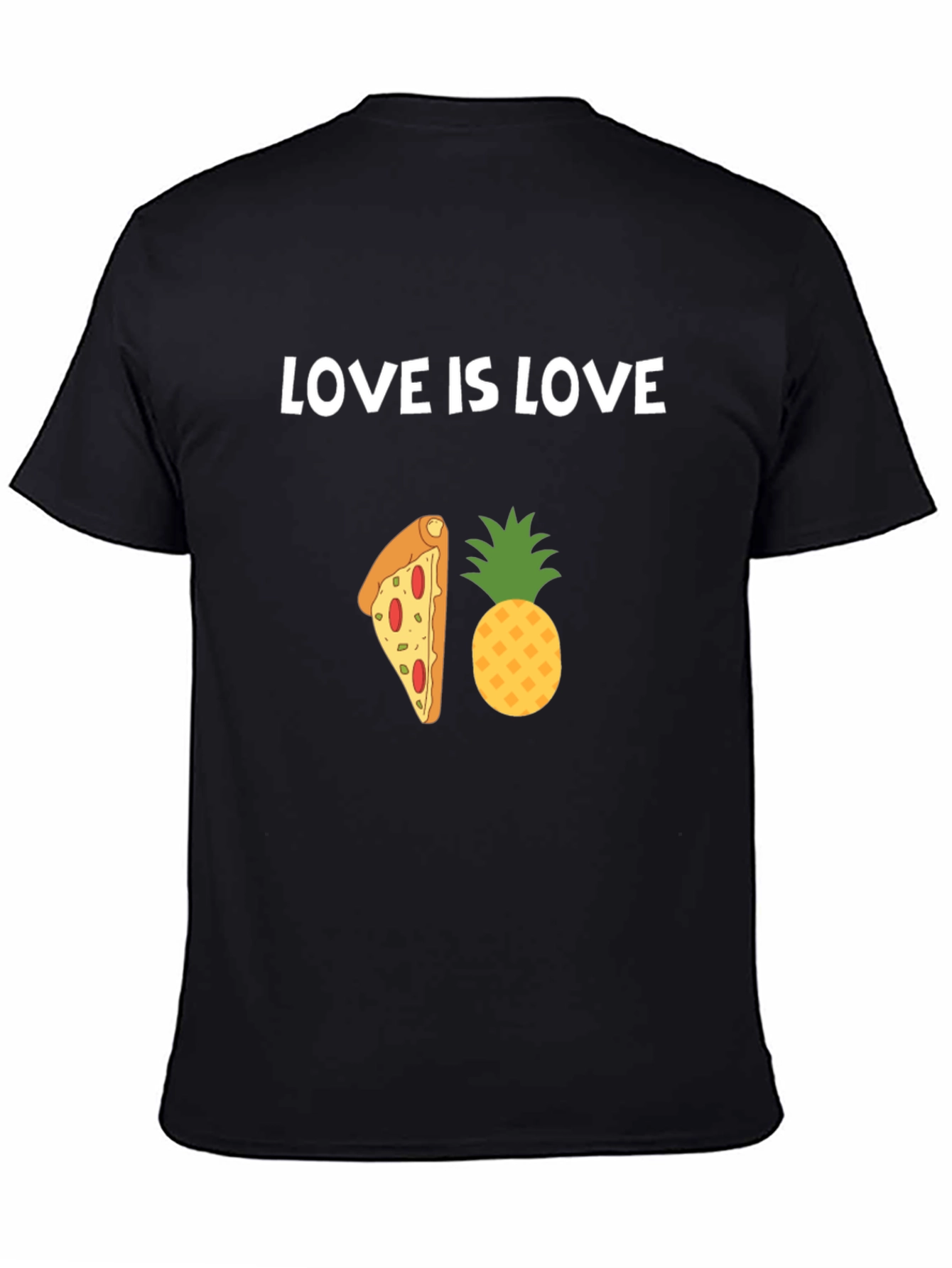 Love is Love Pizza Pineapple Graphic T-Shirt