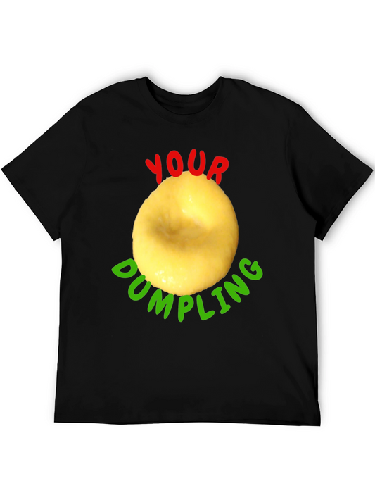 Your Dumpling Funny T-Shirt