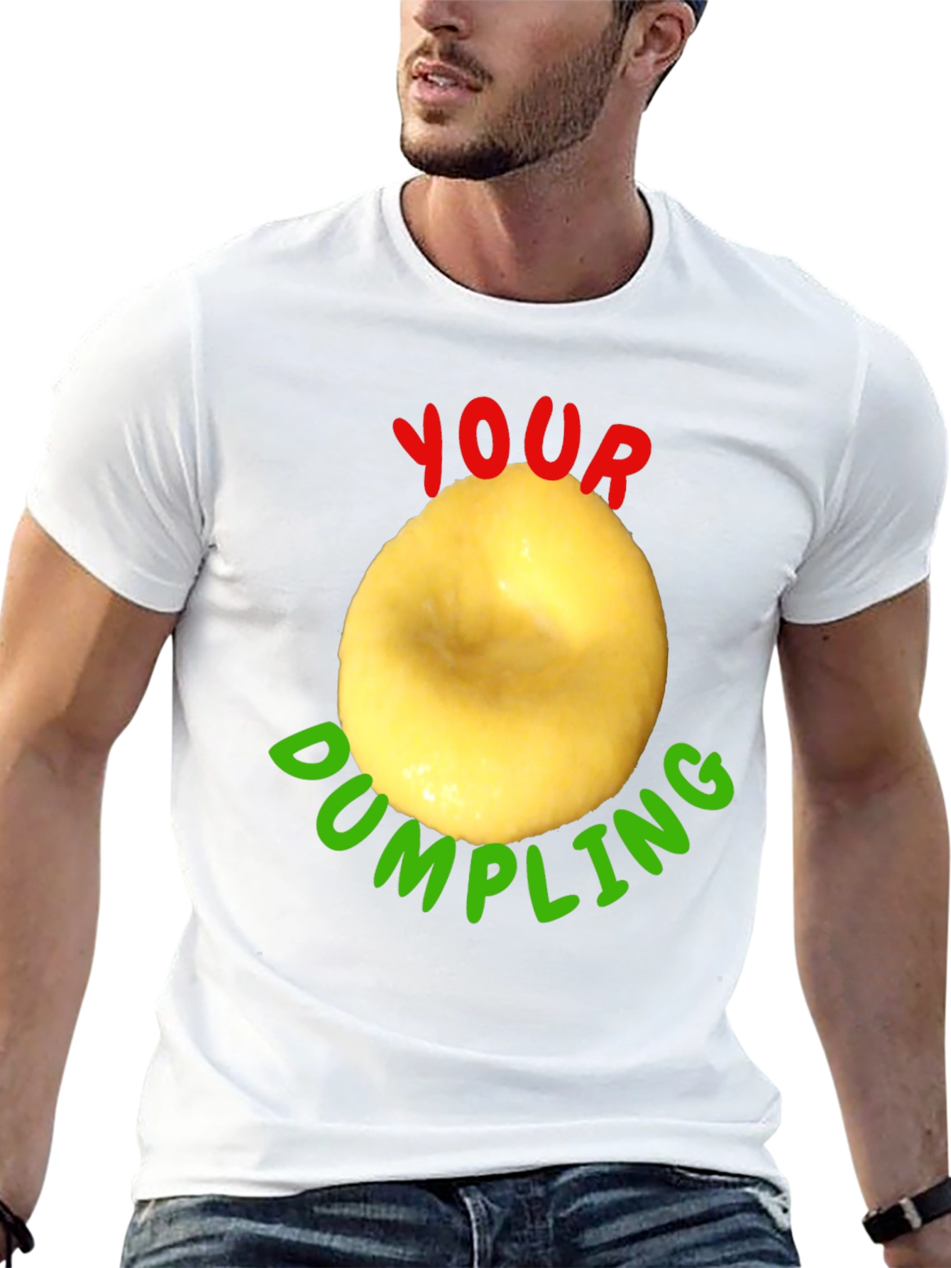 Your Dumpling Funny T-Shirt