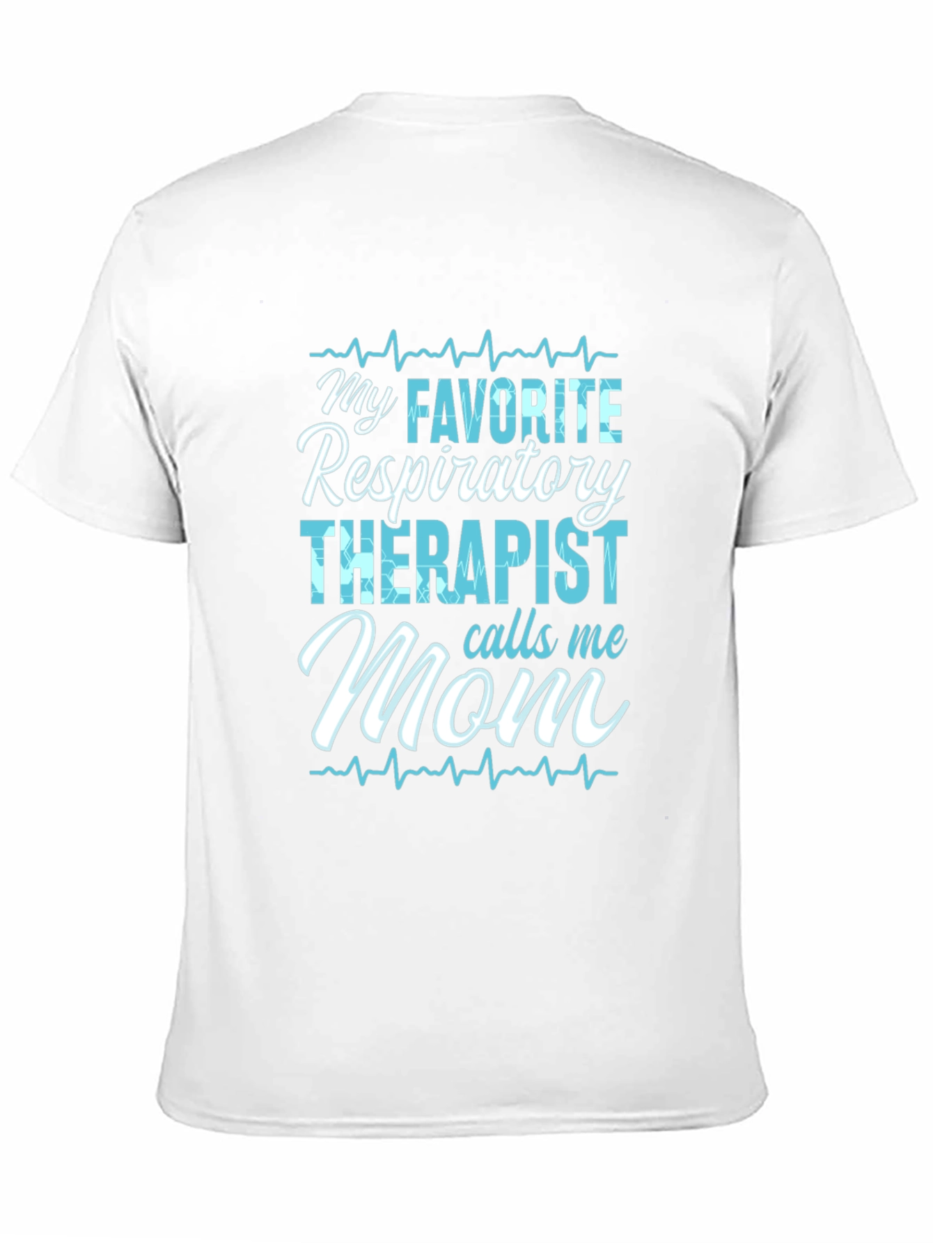 Respiratory Therapist Mom T-Shirt