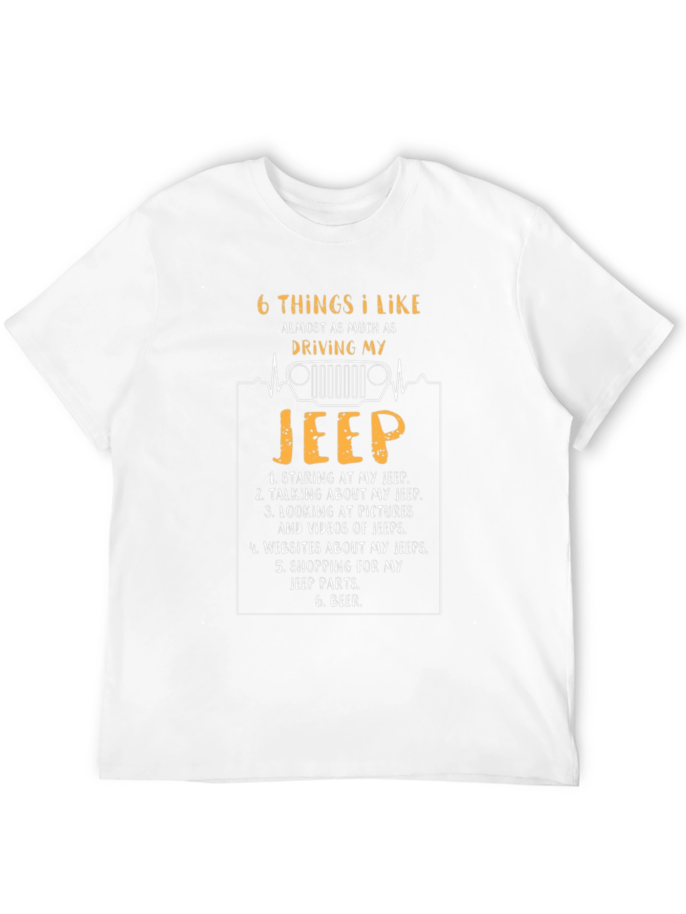 6 Things I Like Jeep T-Shirt