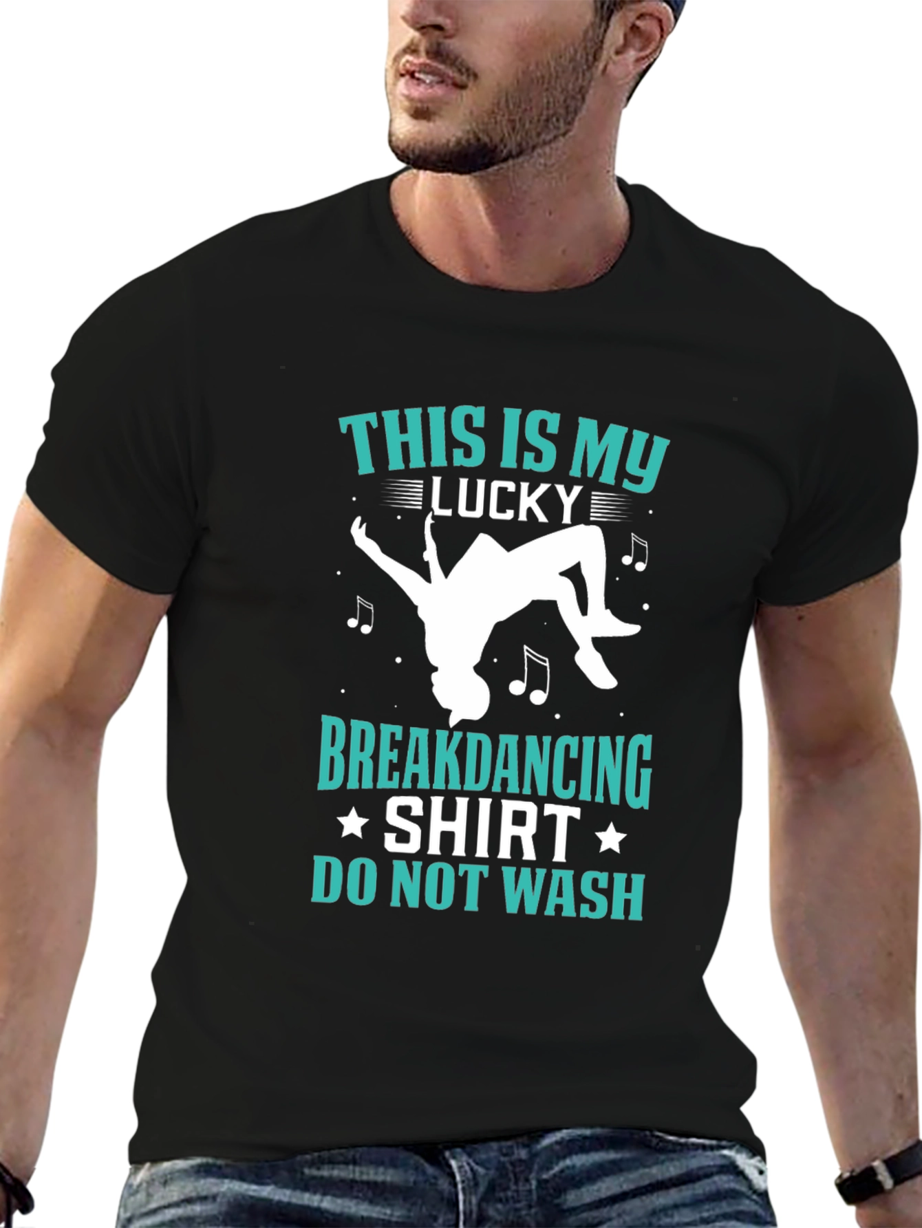 Lucky Breakdancing Shirt - Do Not Wash T-Shirt