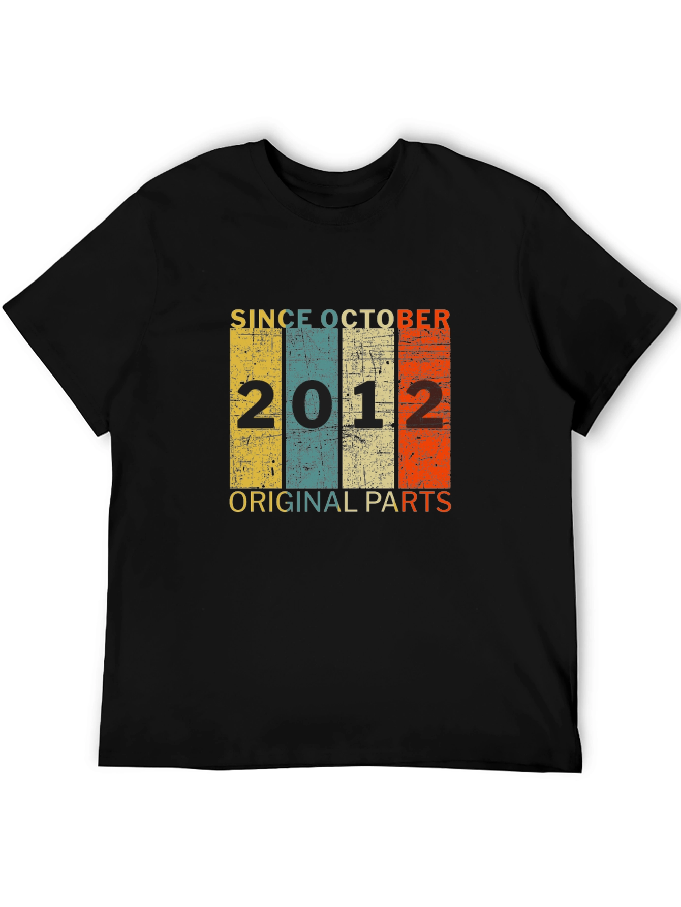 Since October 2012 Original Parts T-Shirt