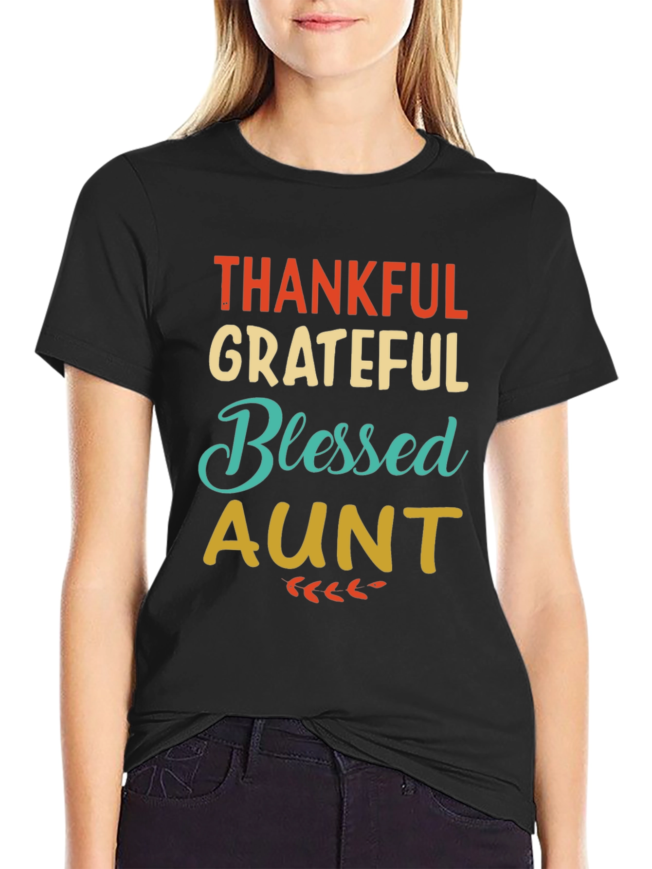 Thankful Grateful Blessed Aunt Graphic T-Shirt