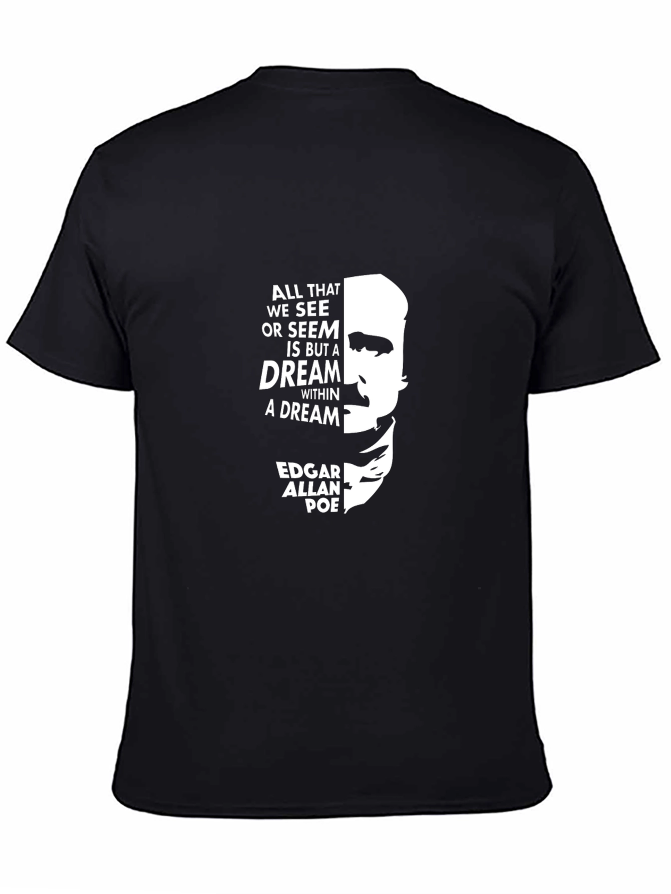 Edgar Allan Poe T-Shirt Dream Quote Graphic Tee