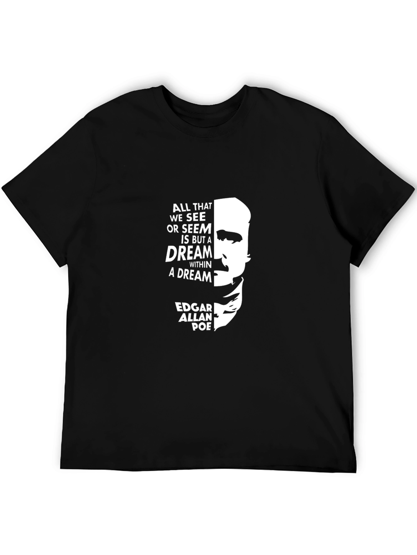 Edgar Allan Poe T-Shirt Dream Quote Graphic Tee