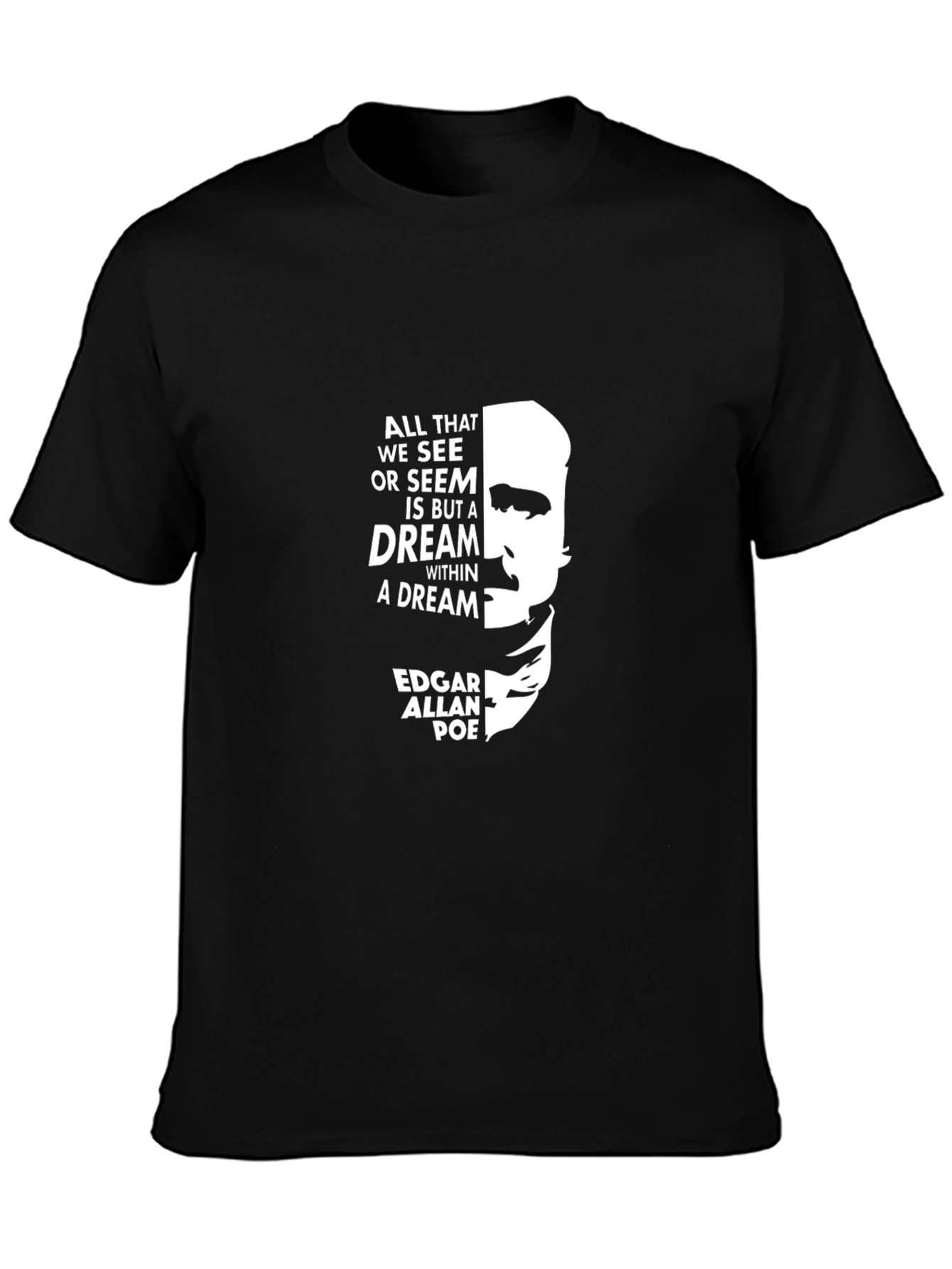 Edgar Allan Poe T-Shirt Dream Quote Graphic Tee