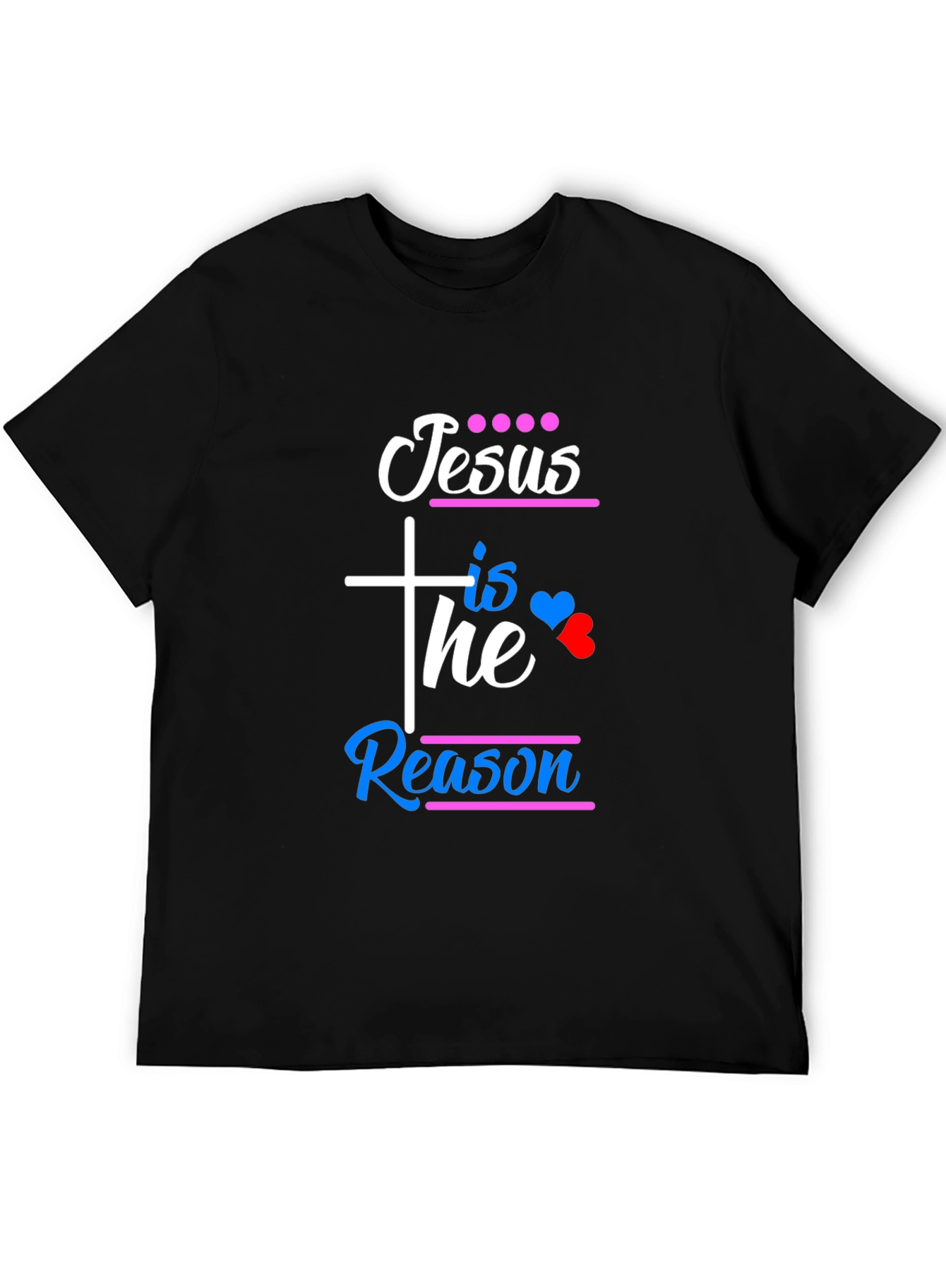 Jesus is the Reason Graphic T-Shirt