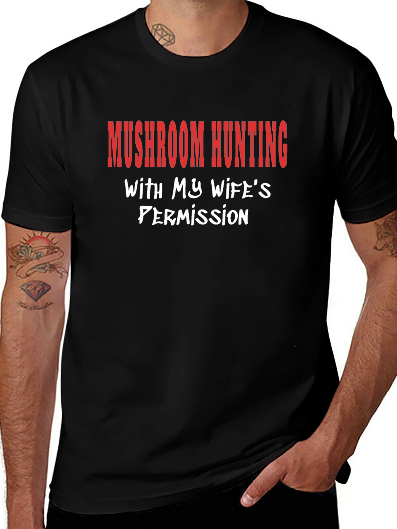 Mushroom Hunting Wifes Permission Funny T-Shirt