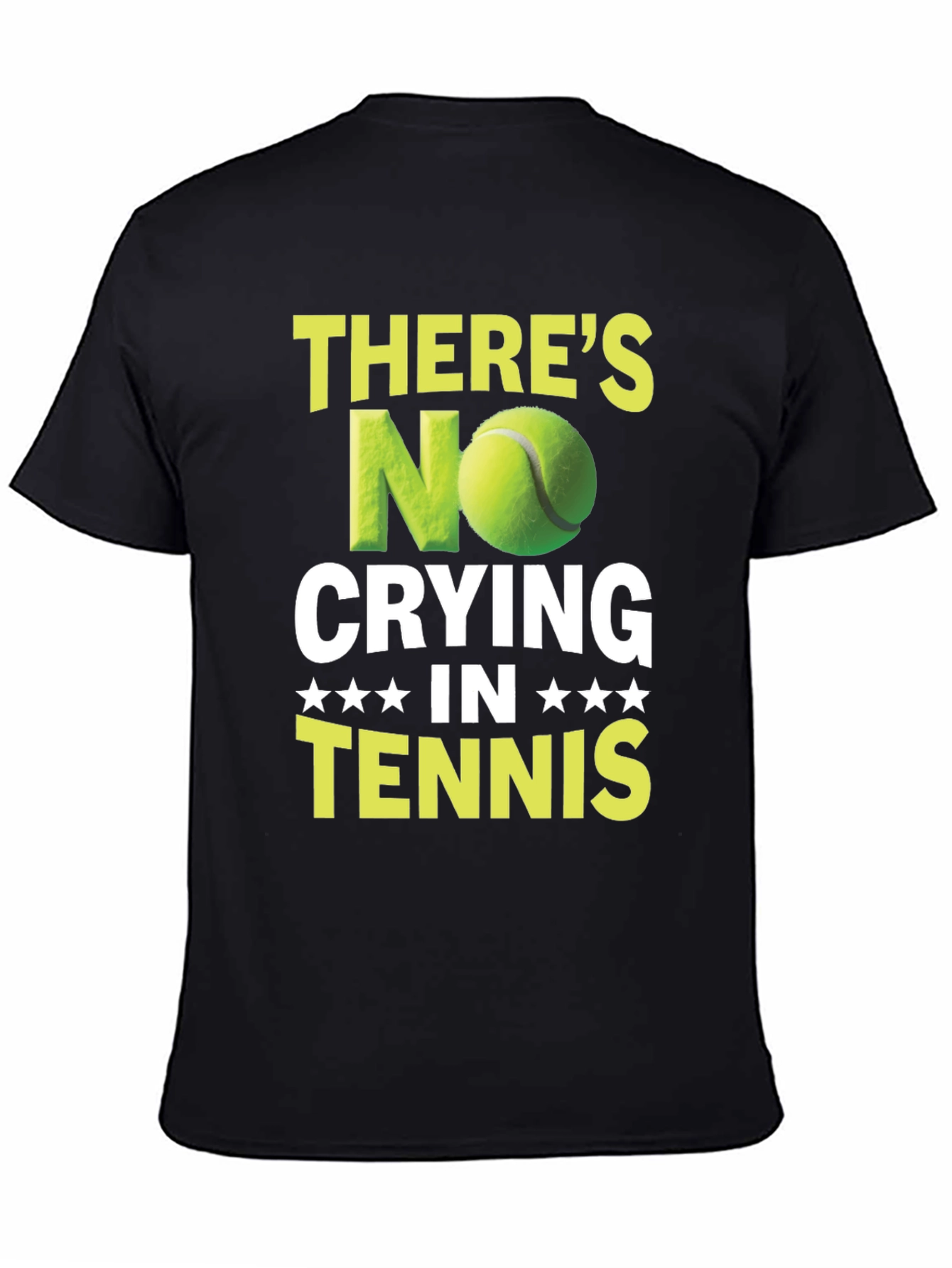 Funny Tennis T-Shirt - No Crying In Tennis