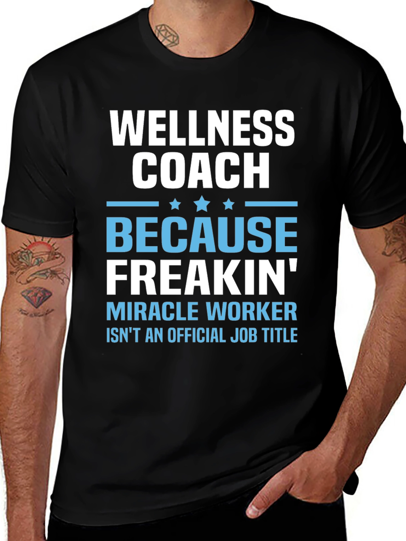 Wellness Coach Funny T-Shirt - Miracle Worker
