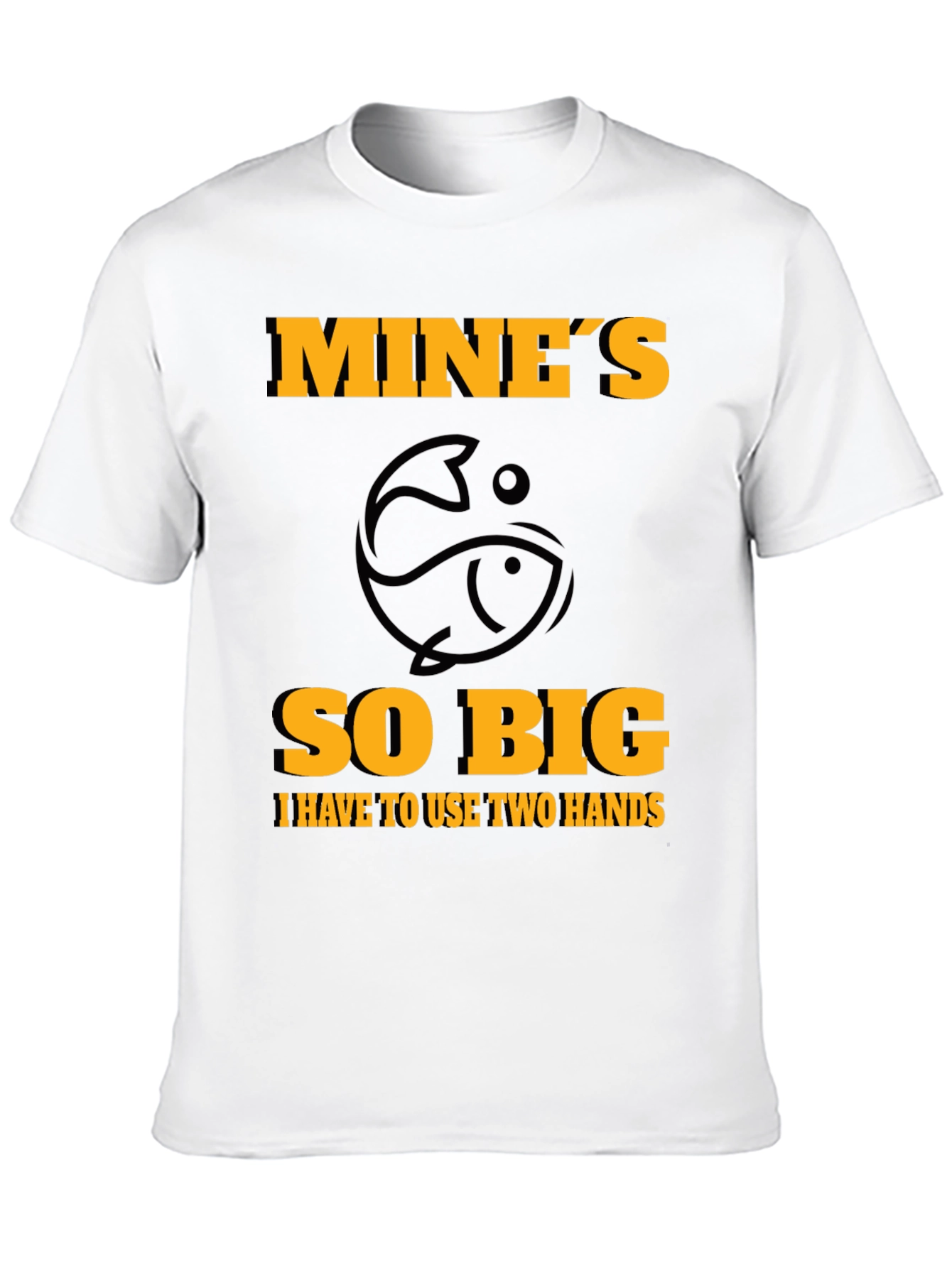 Mines So Big Fishing T-Shirt - Humor Tee